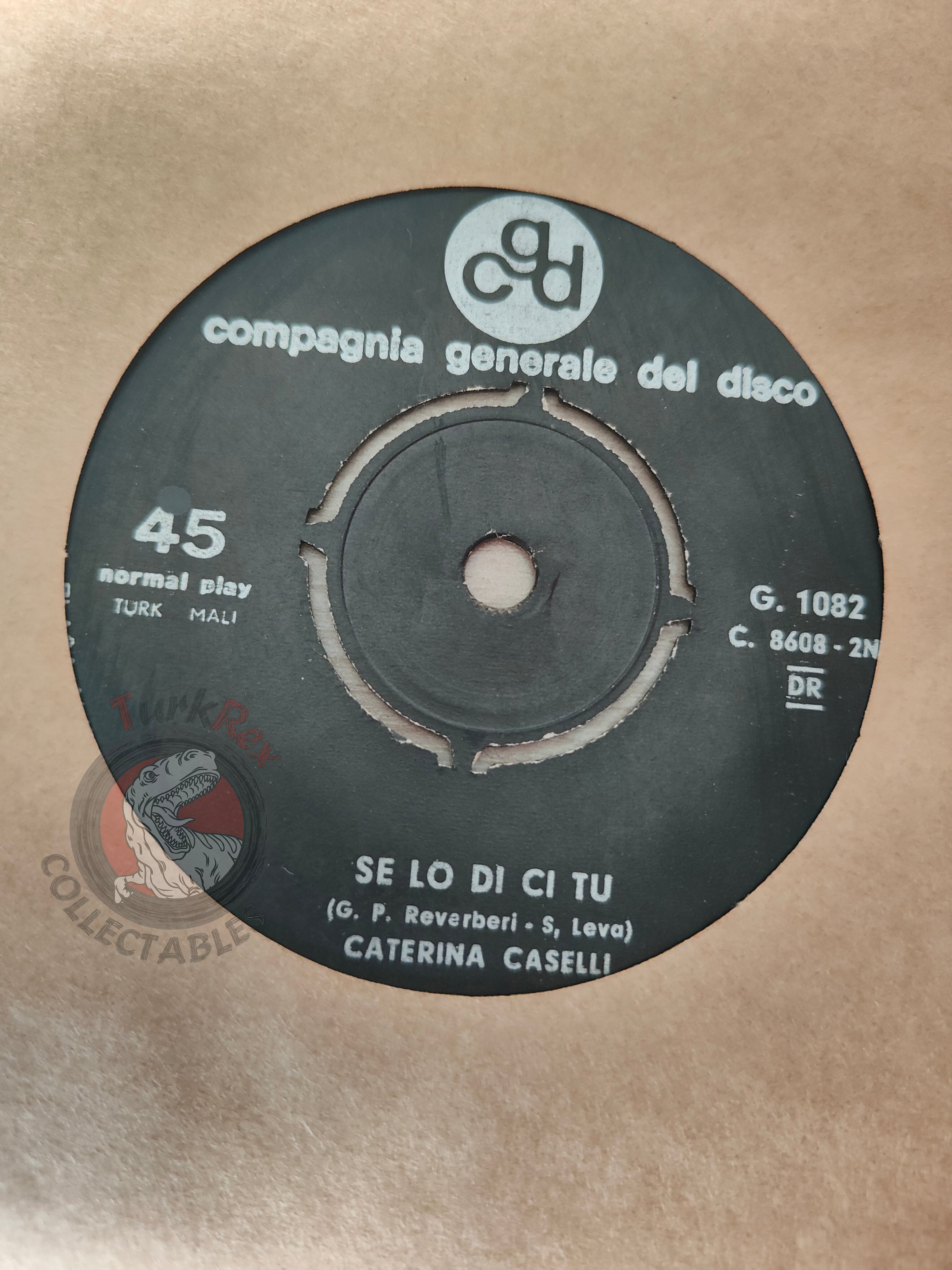 Caterina Caselli – Nessuno Mi Può Giudicare 7"  Turkish Pressing Vinyl Turkey Edition