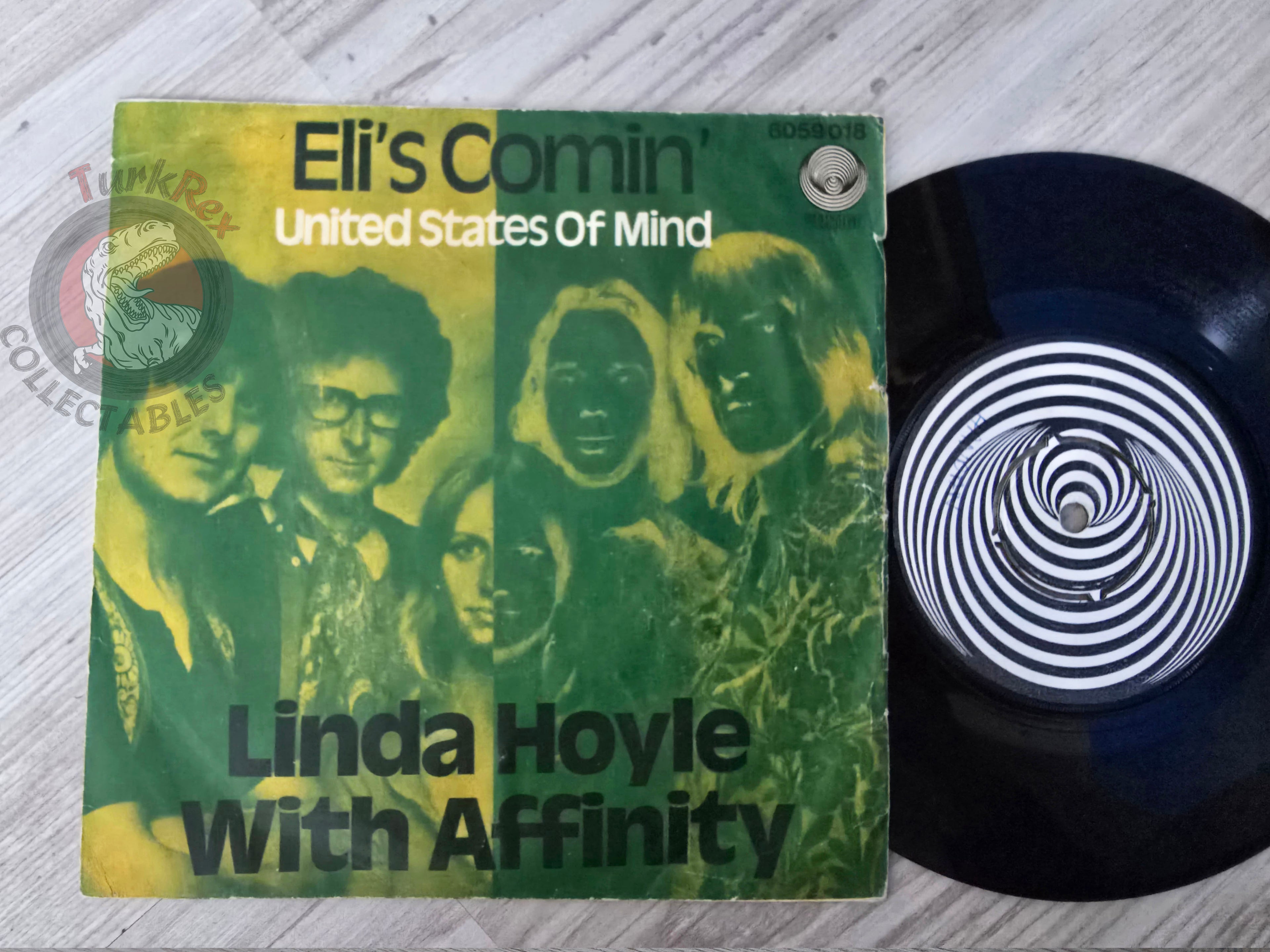 Linda Hoyle With Affinity ‎– Eli's Comin' 7" Turkish Pressing Vinyl Turkey Edition Vertigo Swirl