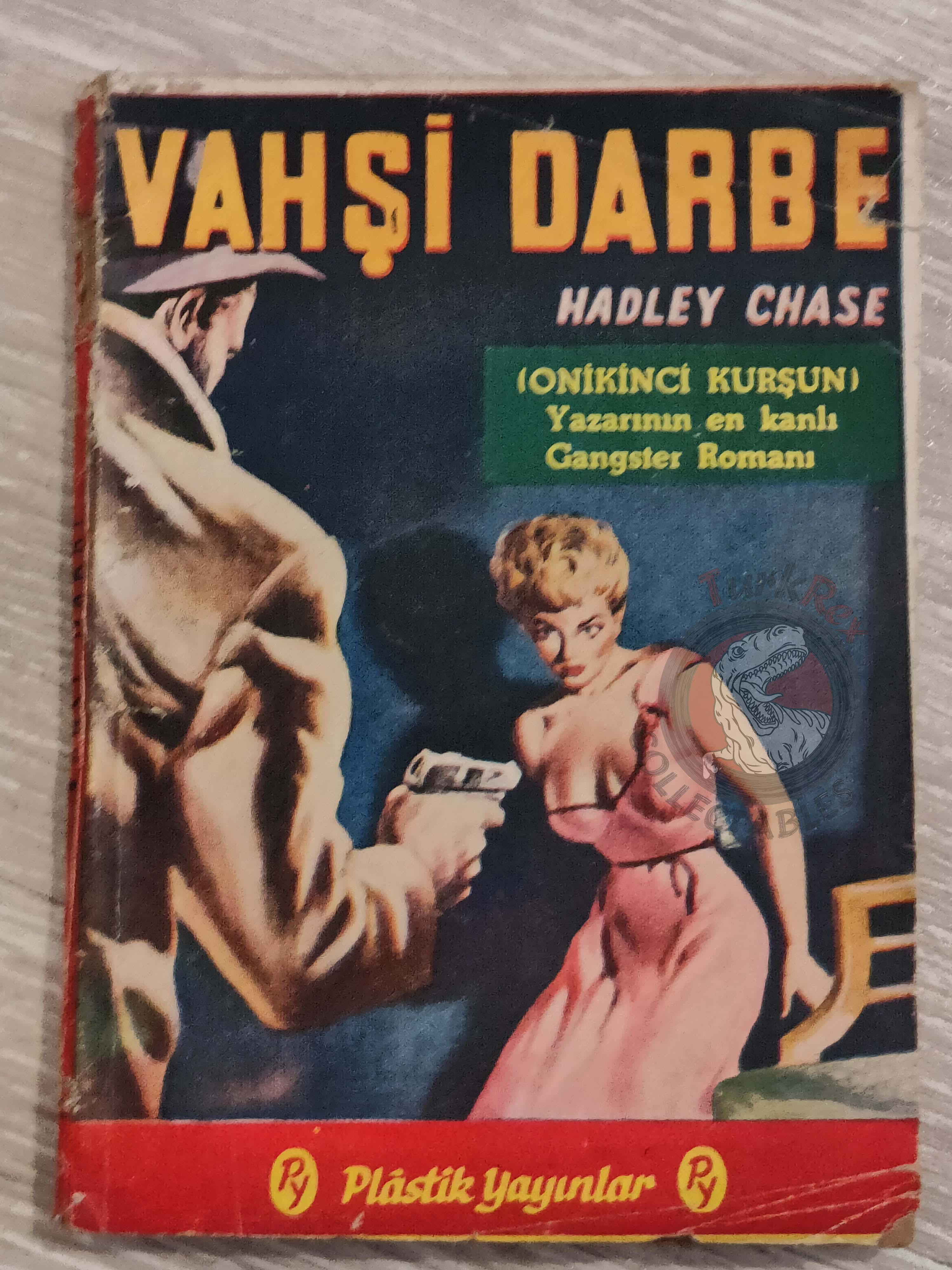 James Hadley Chase – Strictly for Cash 1956 1st Turkish Book Turkey