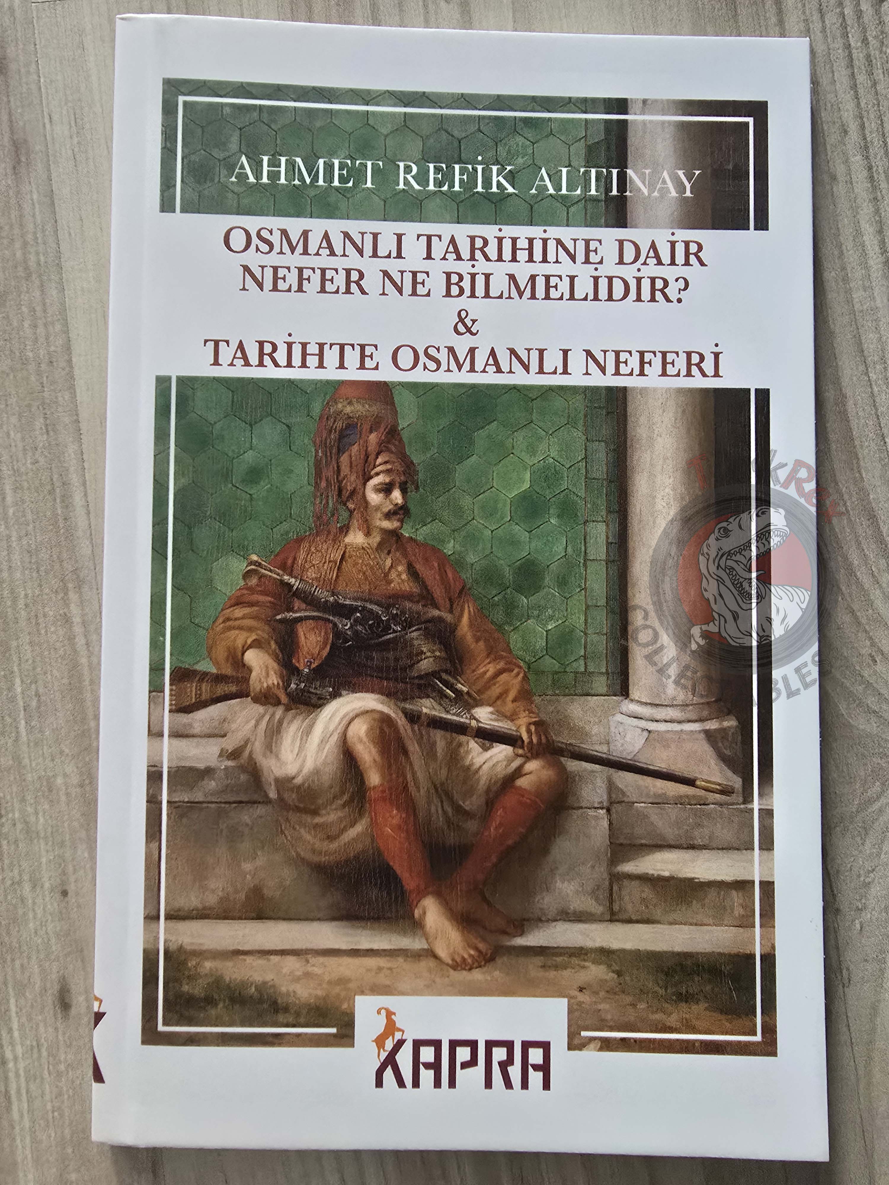 Ahmet Refik Altınay – The Ottoman Soldier in History 2024 Turkish Book Turkey