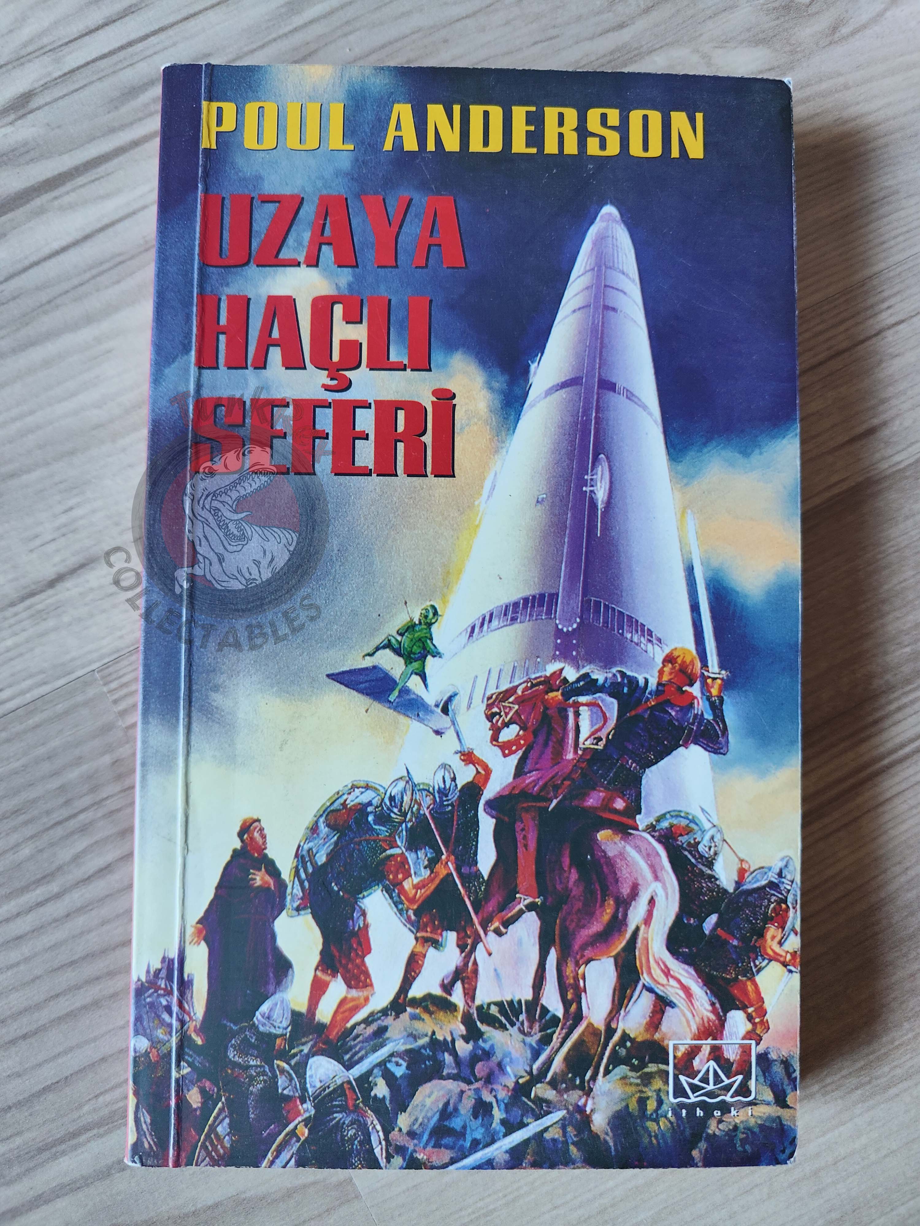 Poul Anderson – The High Crusade 1999 1st Turkish Book Turkey