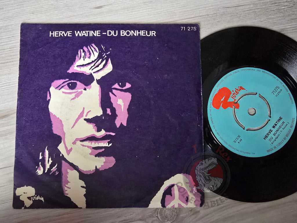 Hervé Watine – Du bonheur / Nous Aurons 7" Turkish Pressing Vinyl Turkey Edition