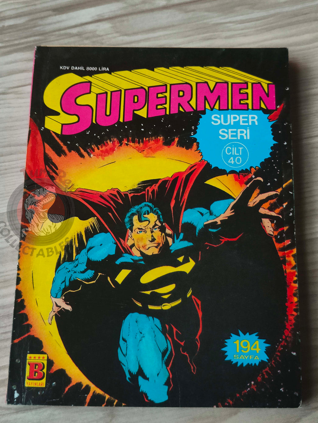 Superman Vol #40 1992 Turkish Comic Turkey #32 #33 #45 #1 1992 Annual Supergirl