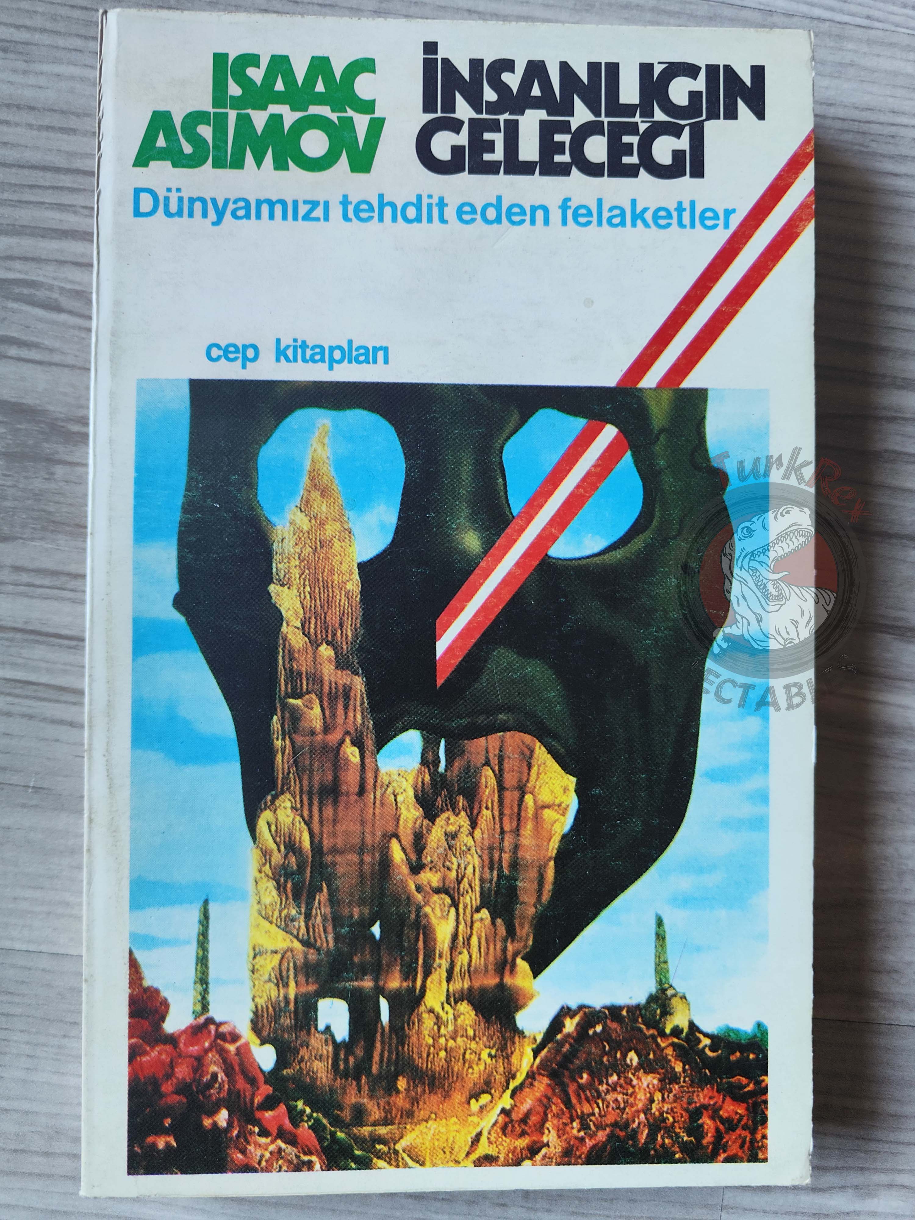 Isaac Asimov – A Choice of Catastrophes 1991 Turkish Book Turkey