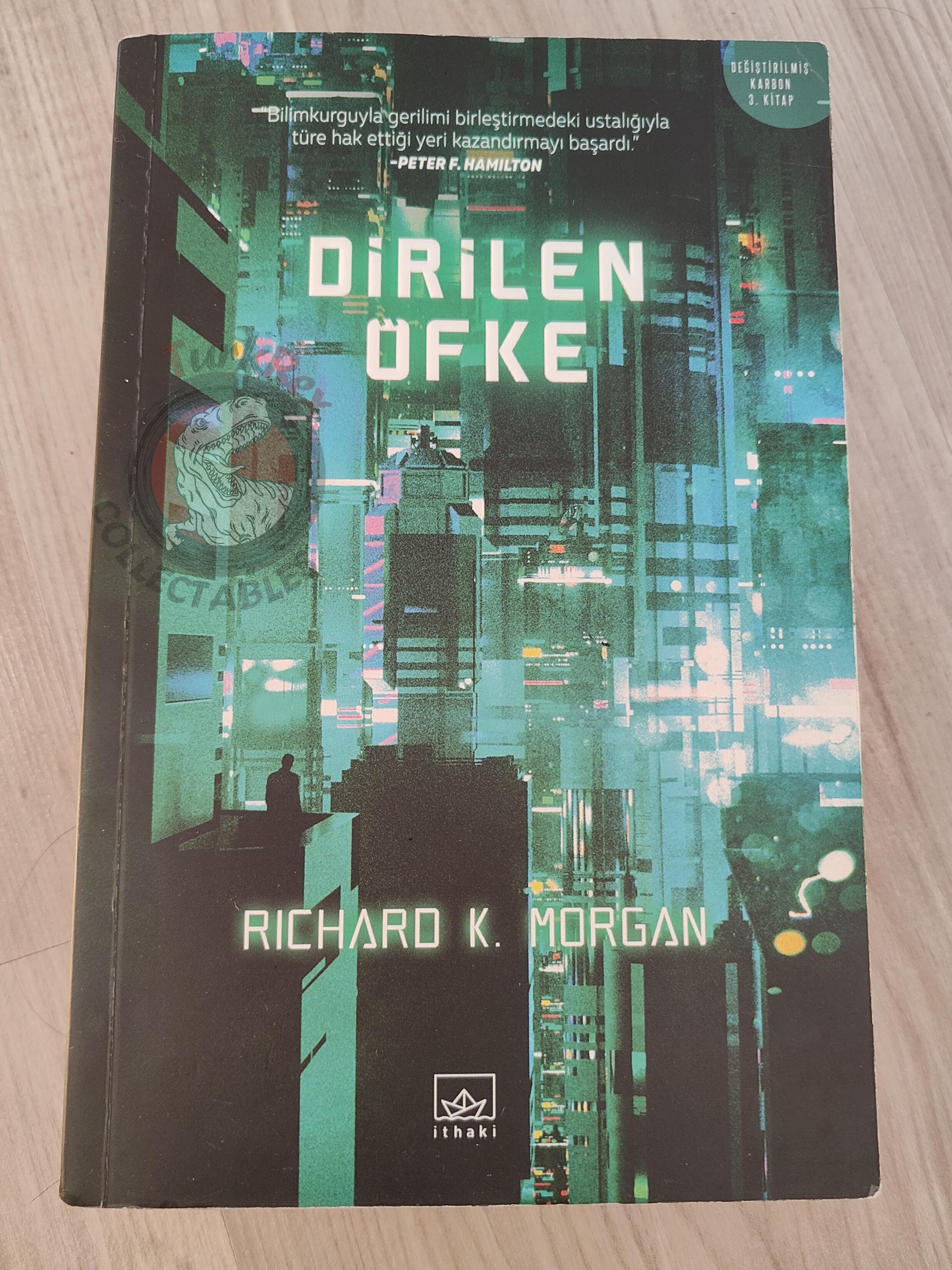 Richard K. Morgan – Woken Furies 2018 1st Turkish Book Turkey Takeshi Kovacs Series