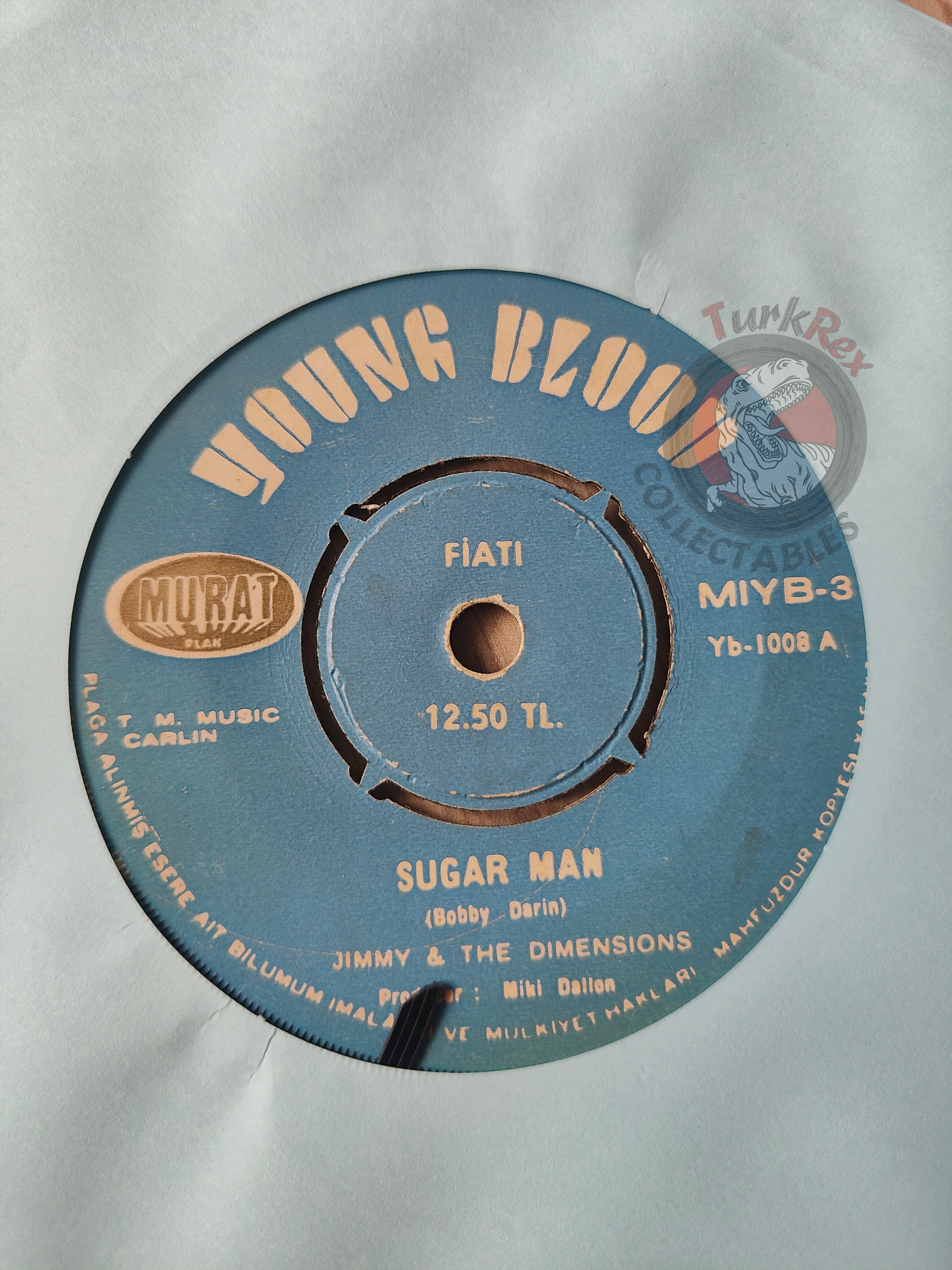 Jimmy And The Dimensions – Sugar Man 7" Turkish Pressing Vinyl Turkey Edition