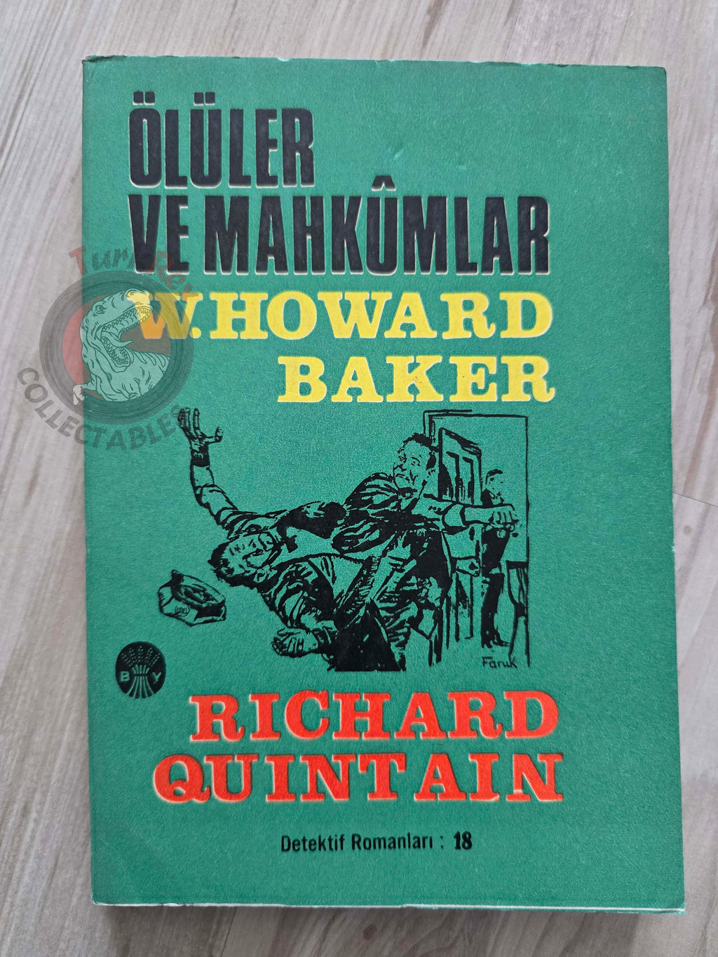 W. Howard Baker – The Survivors 1968 1st Turkish Book Turkey Richard Quintain
