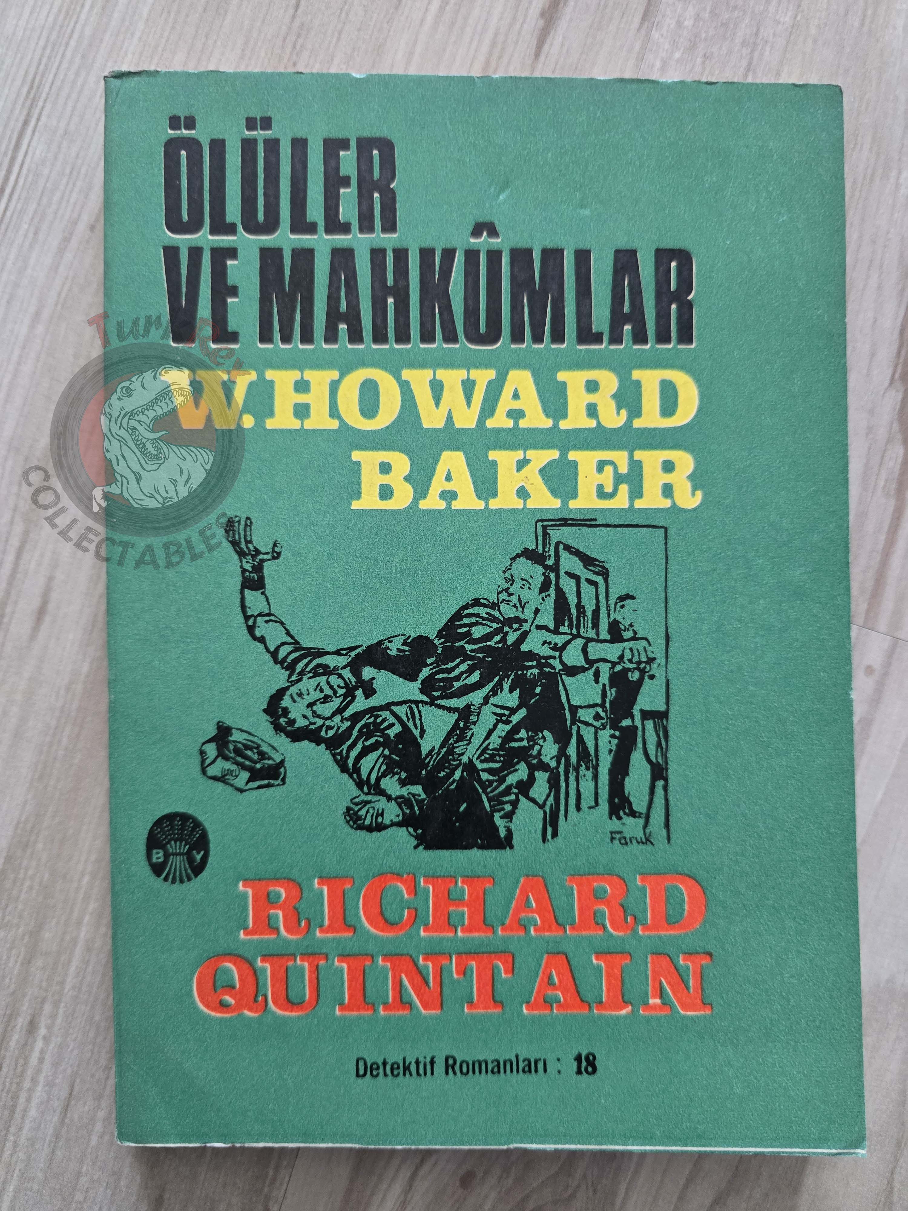W. Howard Baker – The Survivors 1968 1st Turkish Book Turkey Richard Quintain