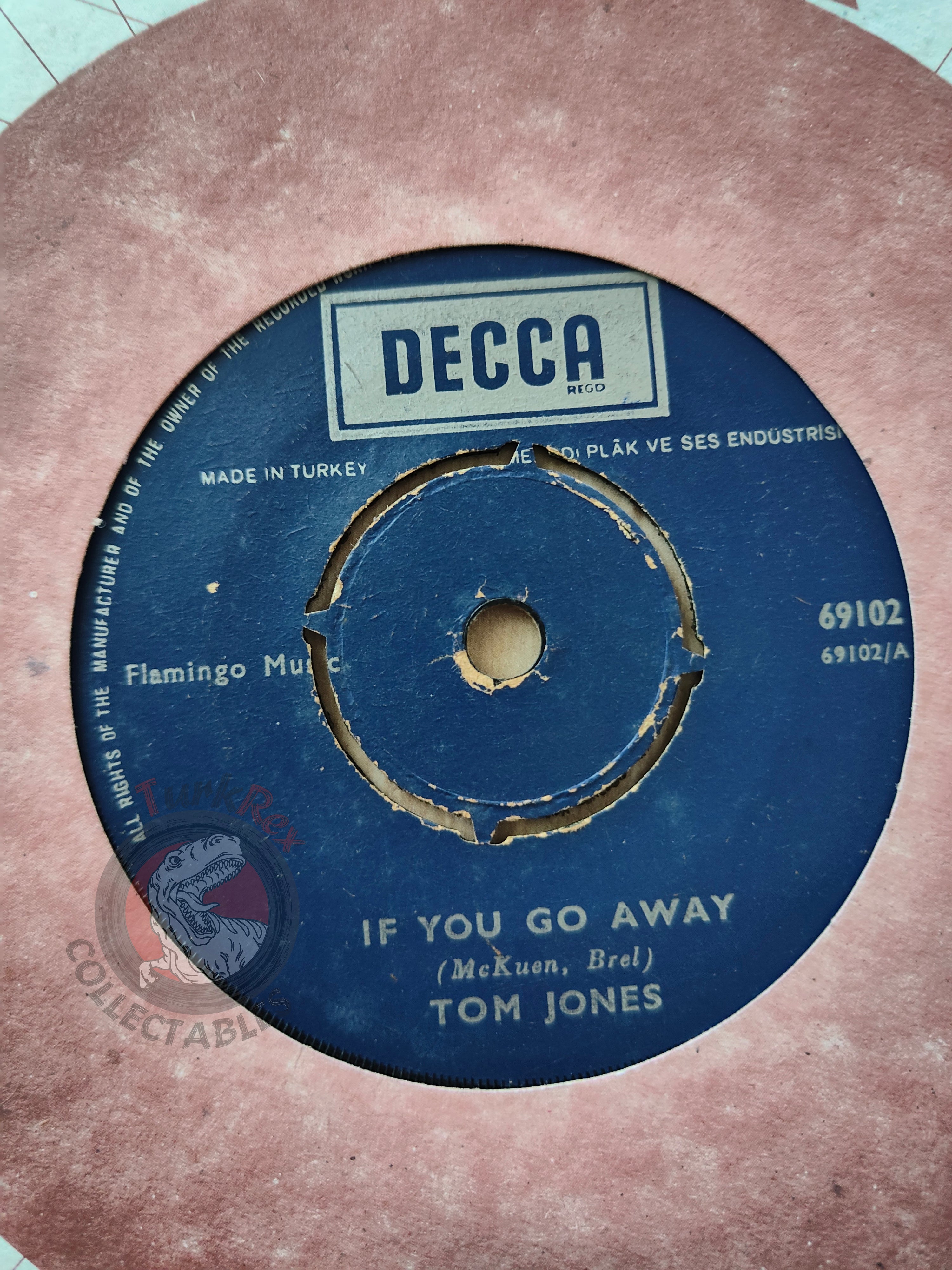 Tom Jones – If You Go Away 7" Turkish Pressing Vinyl Turkey Edition
