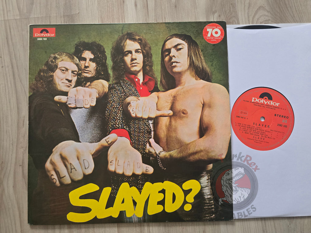 Slade – Slayed? Turkish Pressing Vinyl Turkey Edition