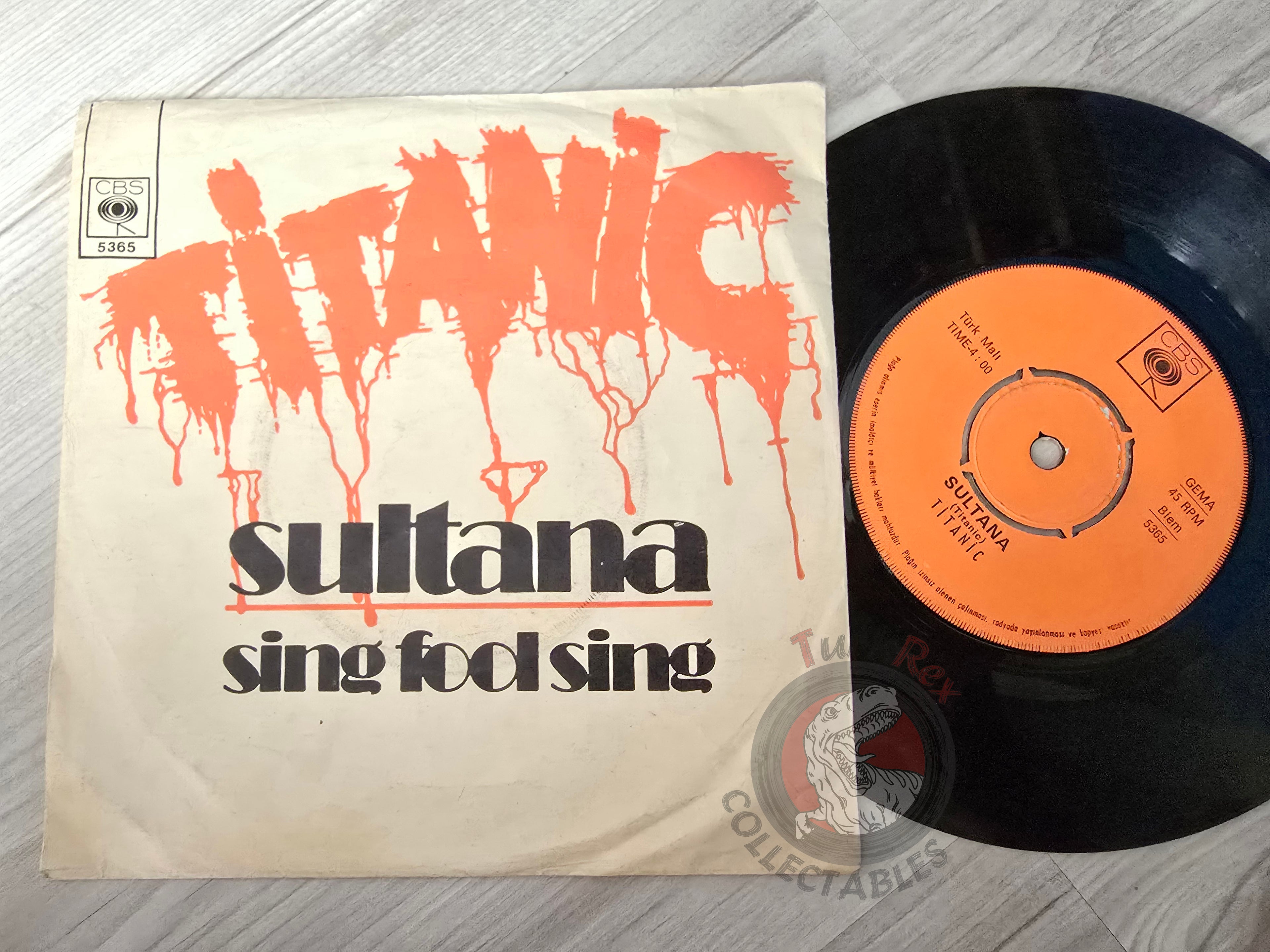 Titanic - Sing Fool Sing 7" Turkish Pressing Vinyl Turkey Edition