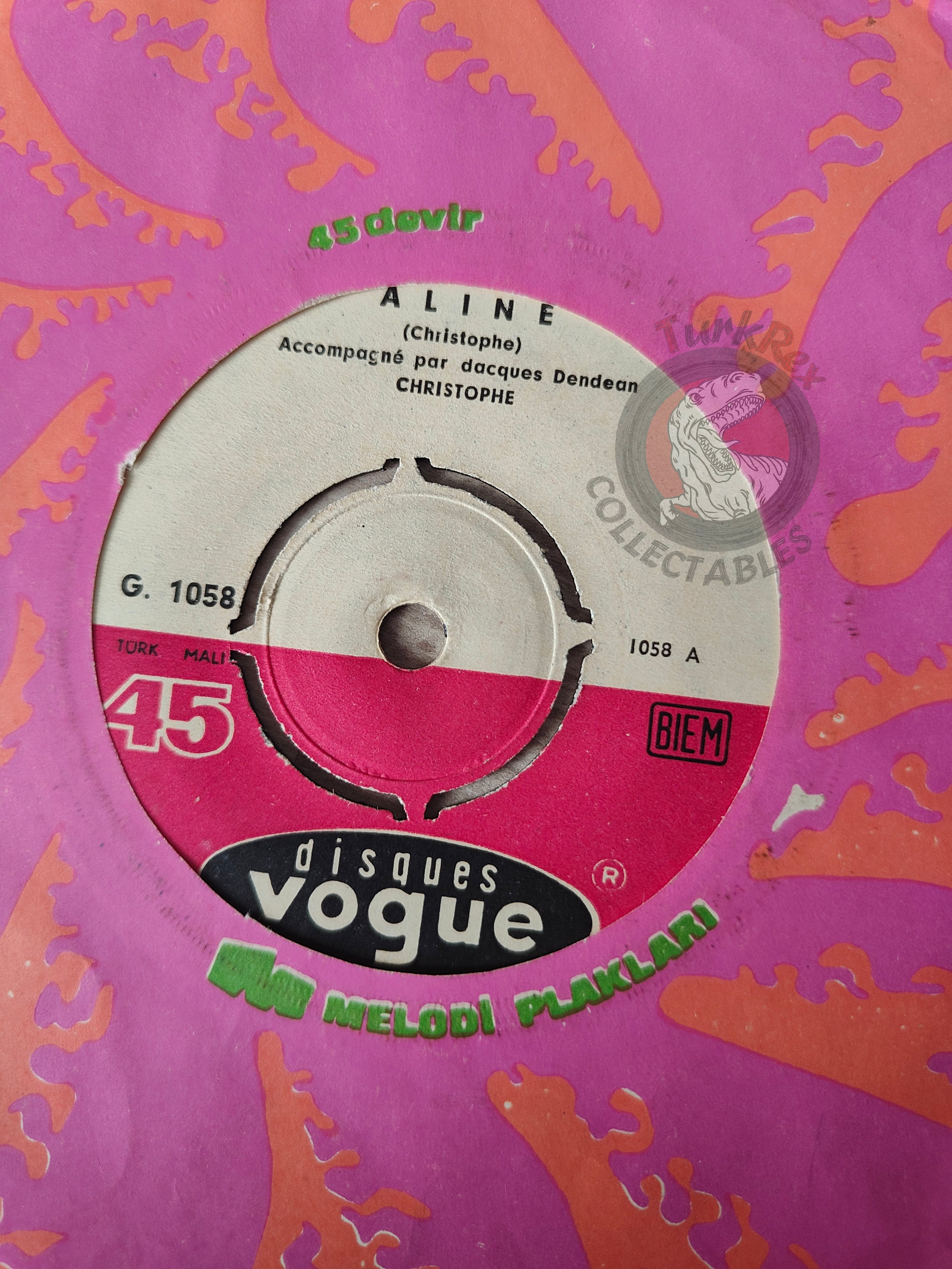 Christophe – Aline / Je Ne T'Aime Plus 7" Turkish Pressing Vinyl Turkey Edition