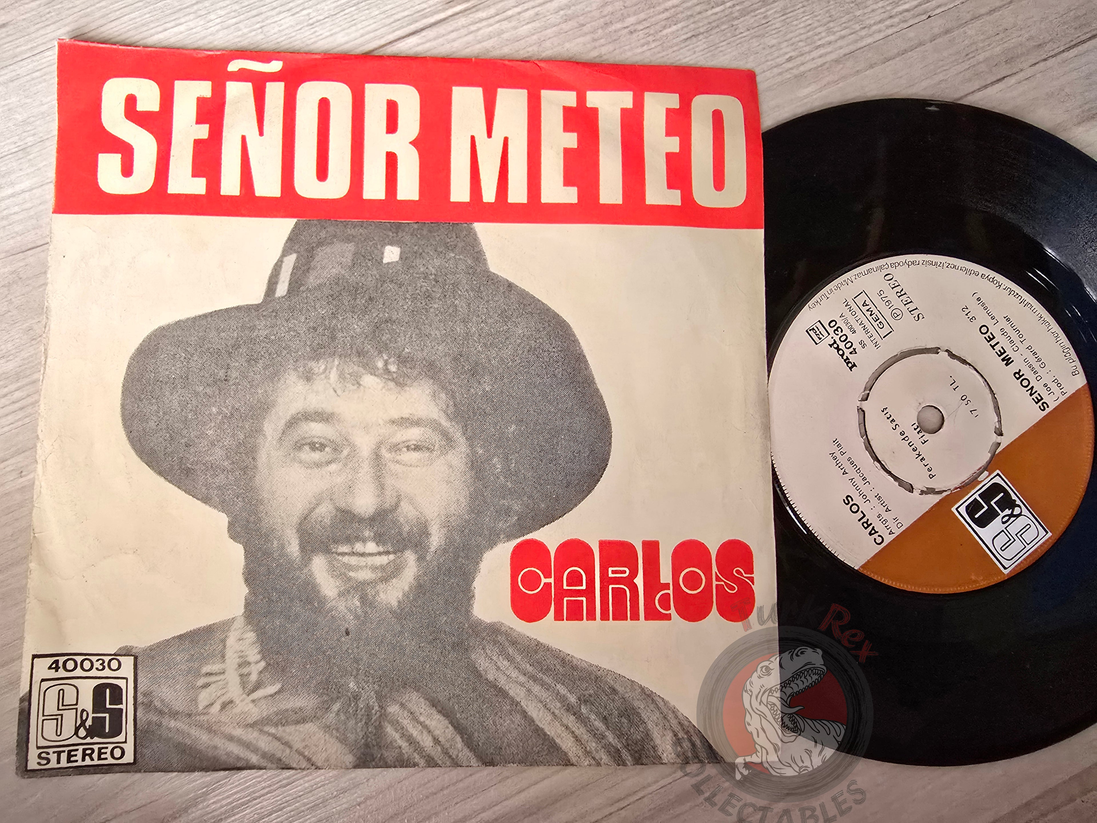 Carlos – Señor Meteo 7" Turkish Pressing Vinyl Turkey Edition