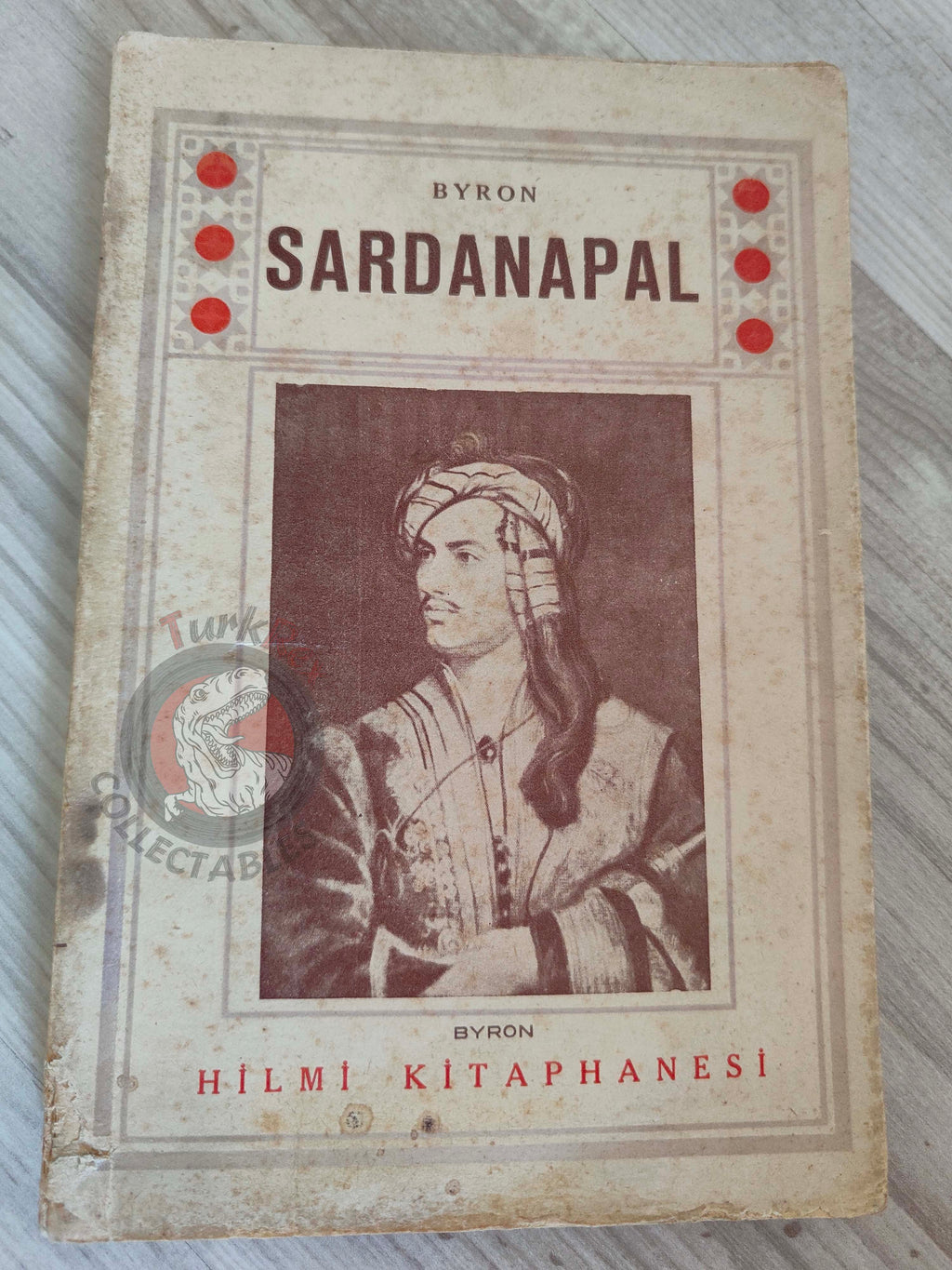 Lord Byron – Sardanapalus 1934 1st Turkish Book Turkey