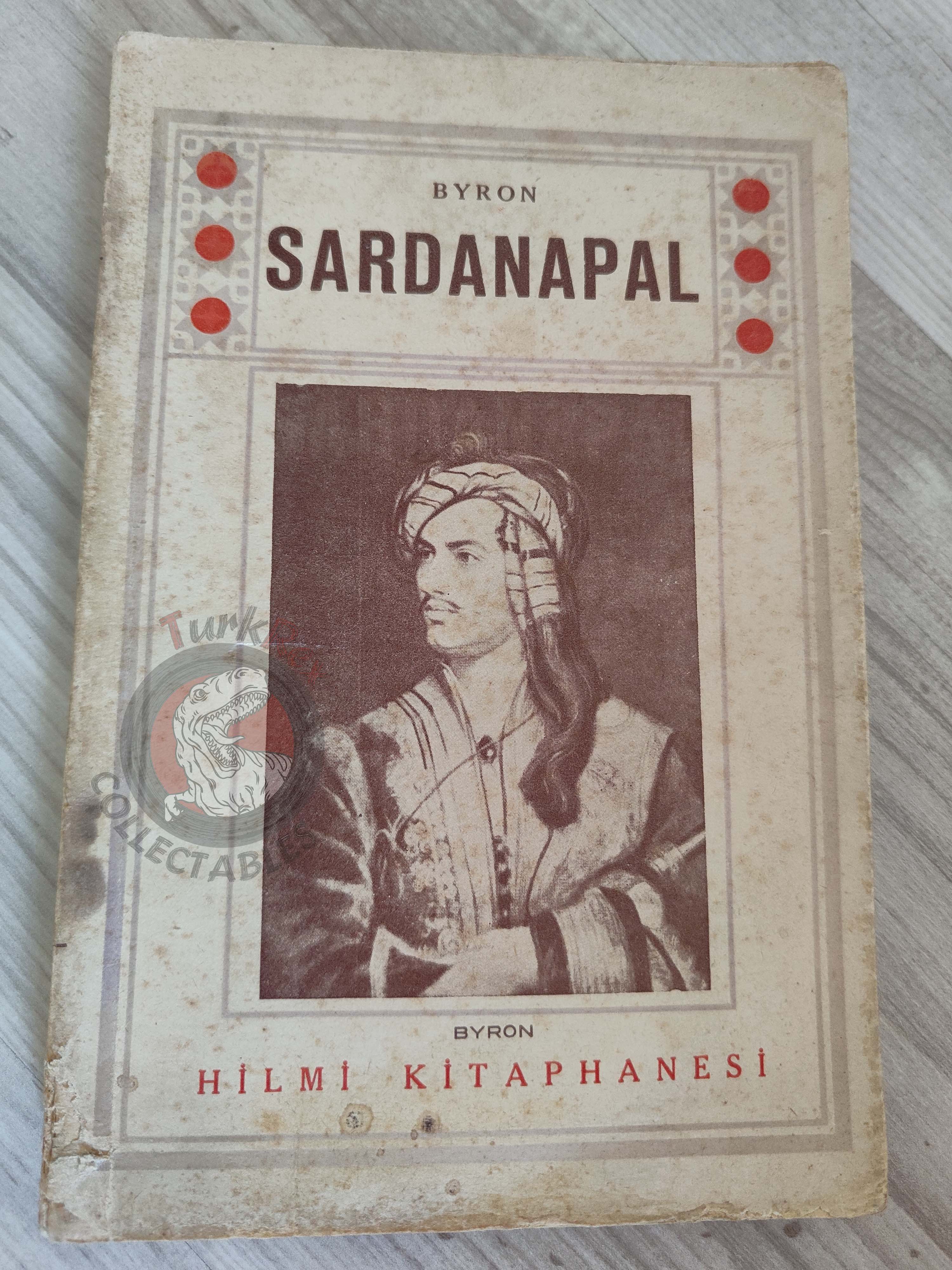 Lord Byron – Sardanapalus 1934 1st Turkish Book Turkey