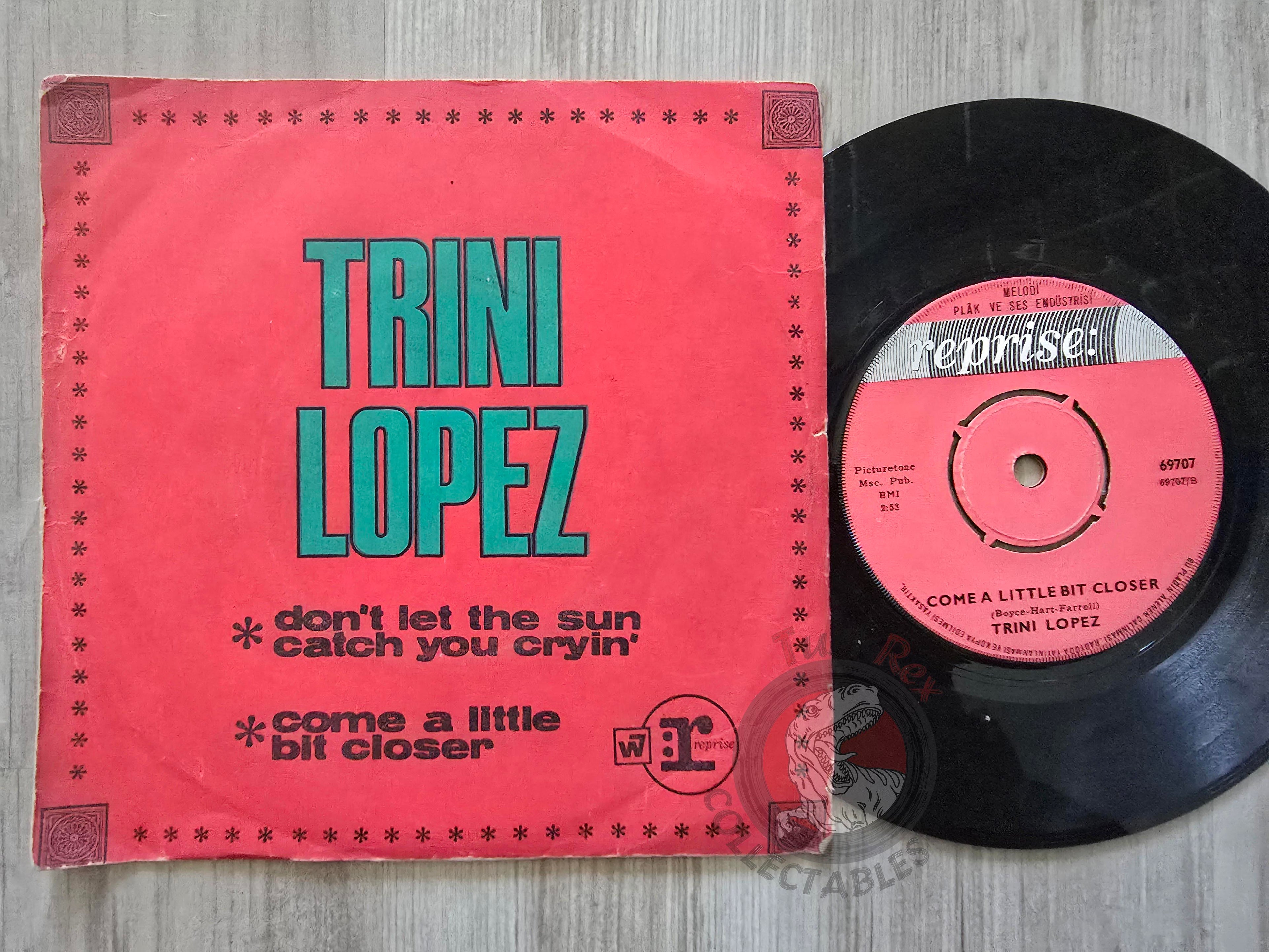 Trini Lopez – Don't Let The Sun Catch You Cryin' 7" Turkish Pressing Vinyl Turkey Edition 3