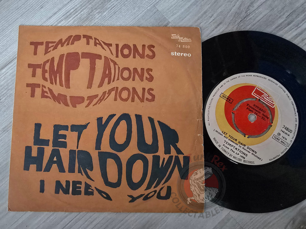 The Temptations – Let Your Hair Down 7" Turkish Pressing Vinyl Turkey Edition