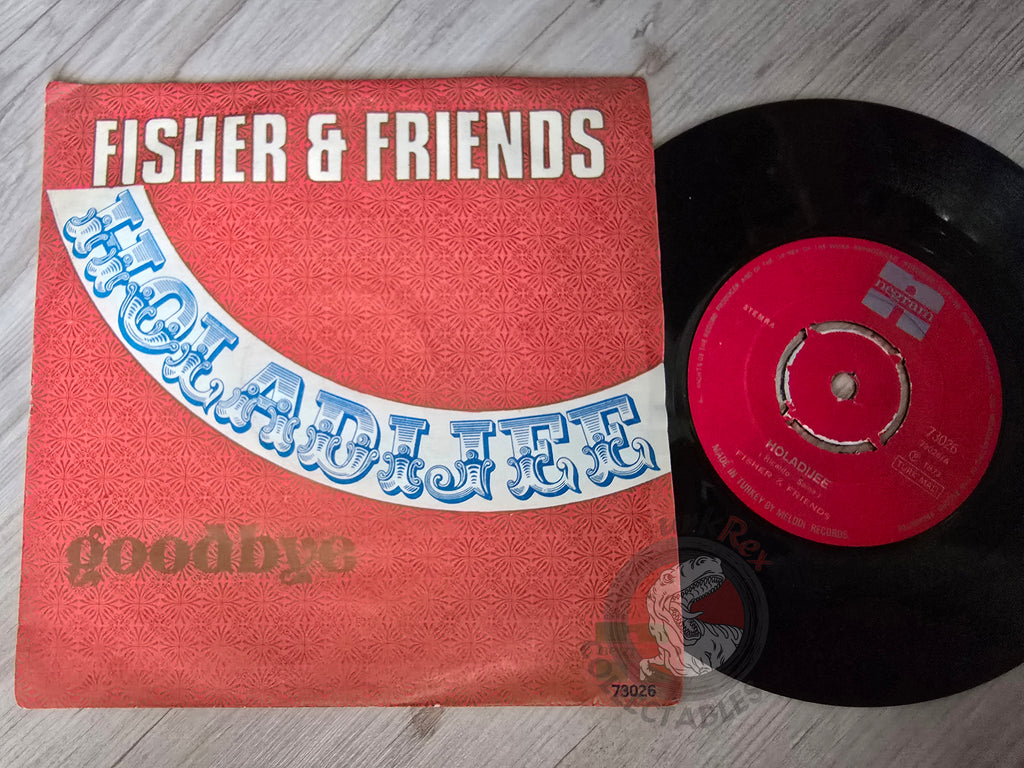 Fisher & Friends – Holadijee 7" Turkish Pressing Vinyl Turkey Edition