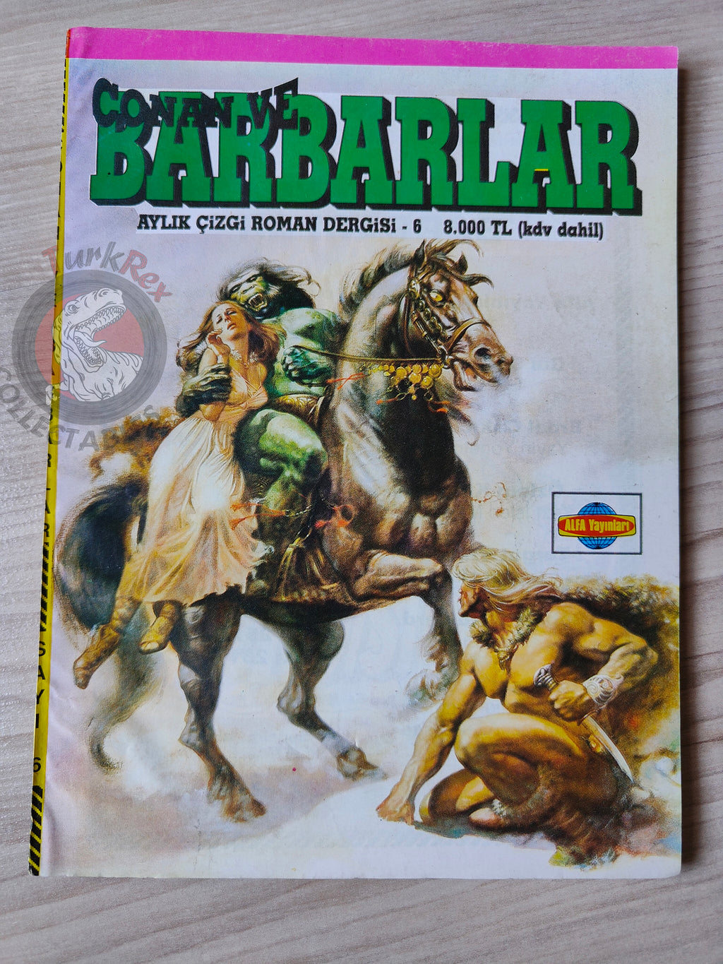 Conan ve Barbarlar #6 1994 Red Sonja & King Kull Turkish Comic Turkey