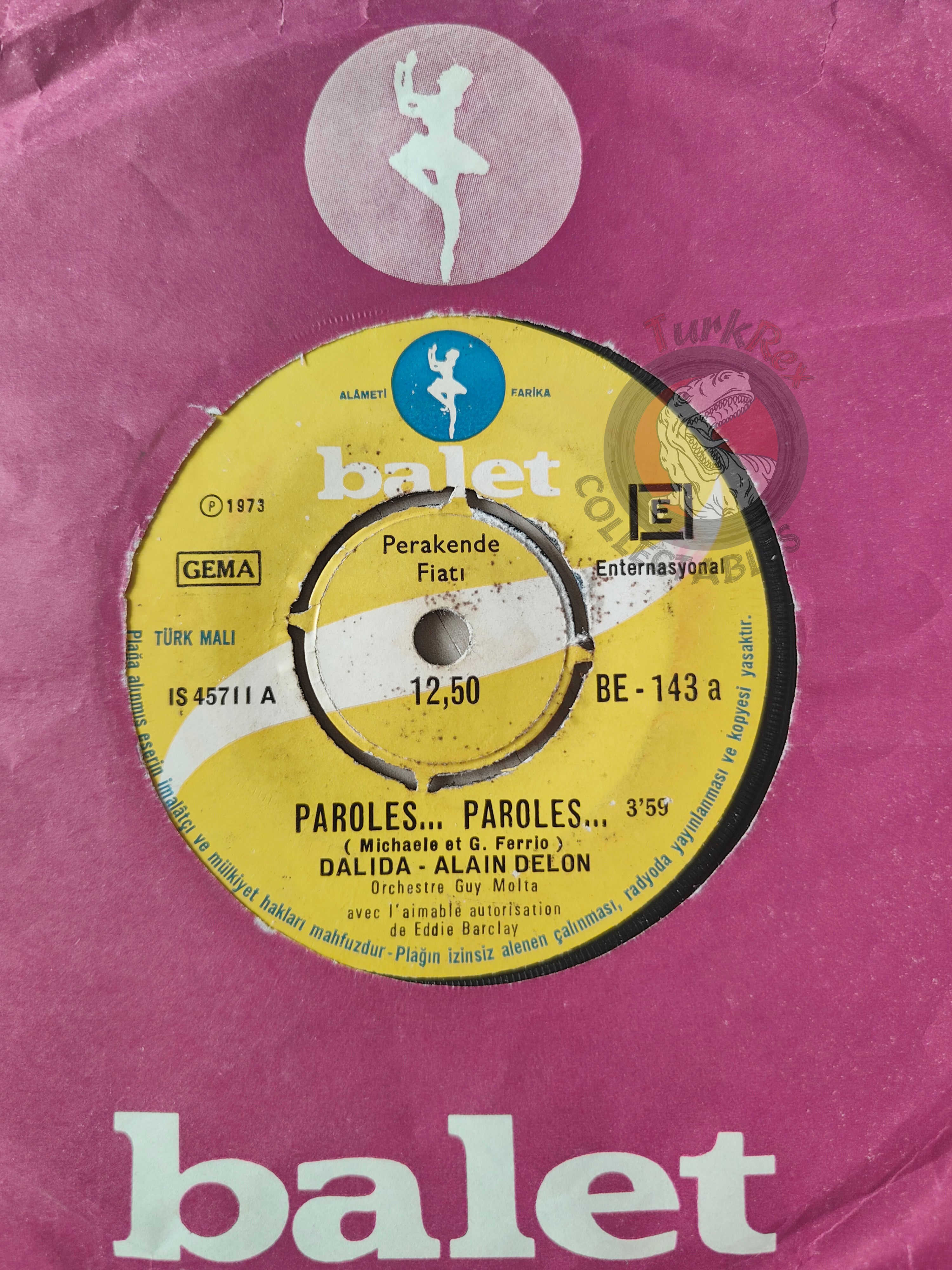 Dalida Alain Delon – Paroles... Paroles.... 7" Turkish Pressing Vinyl Turkey Edition