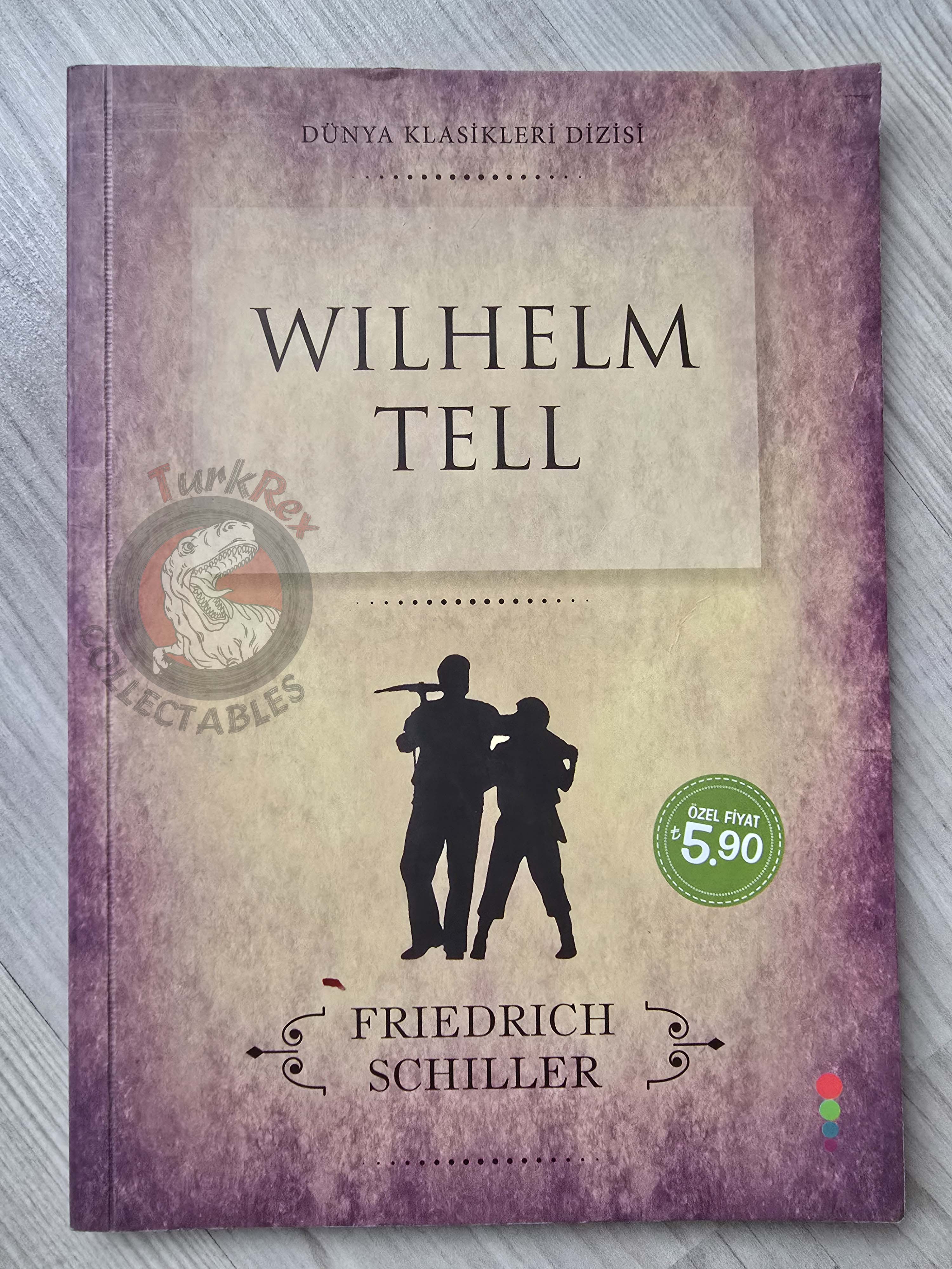 Friedrich Schiller – William Tell 2015 Turkish Book Turkey