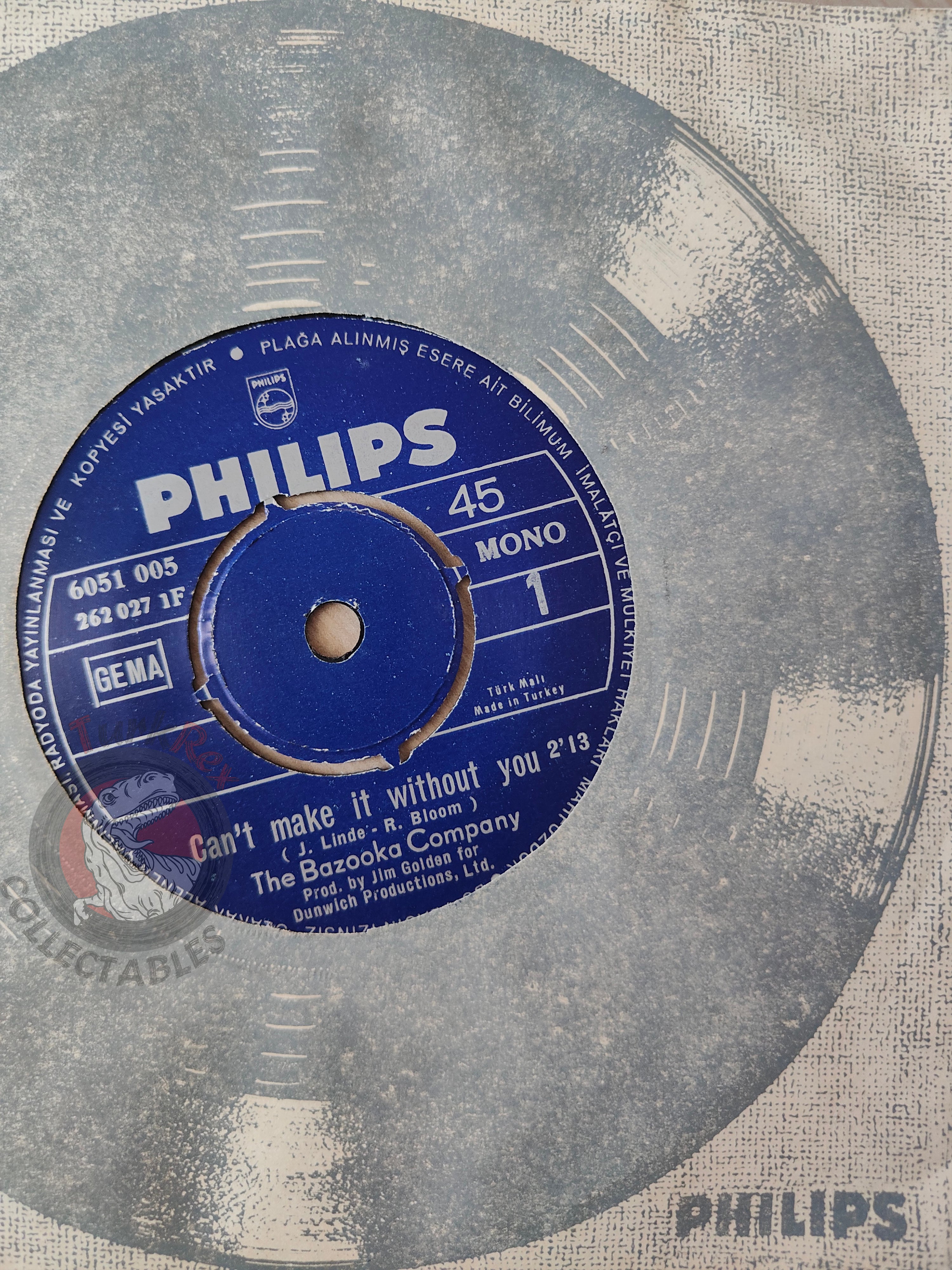 The Bazooka Company – Can't Make It Without You 7" Turkish Pressing Vinyl Turkey Edition