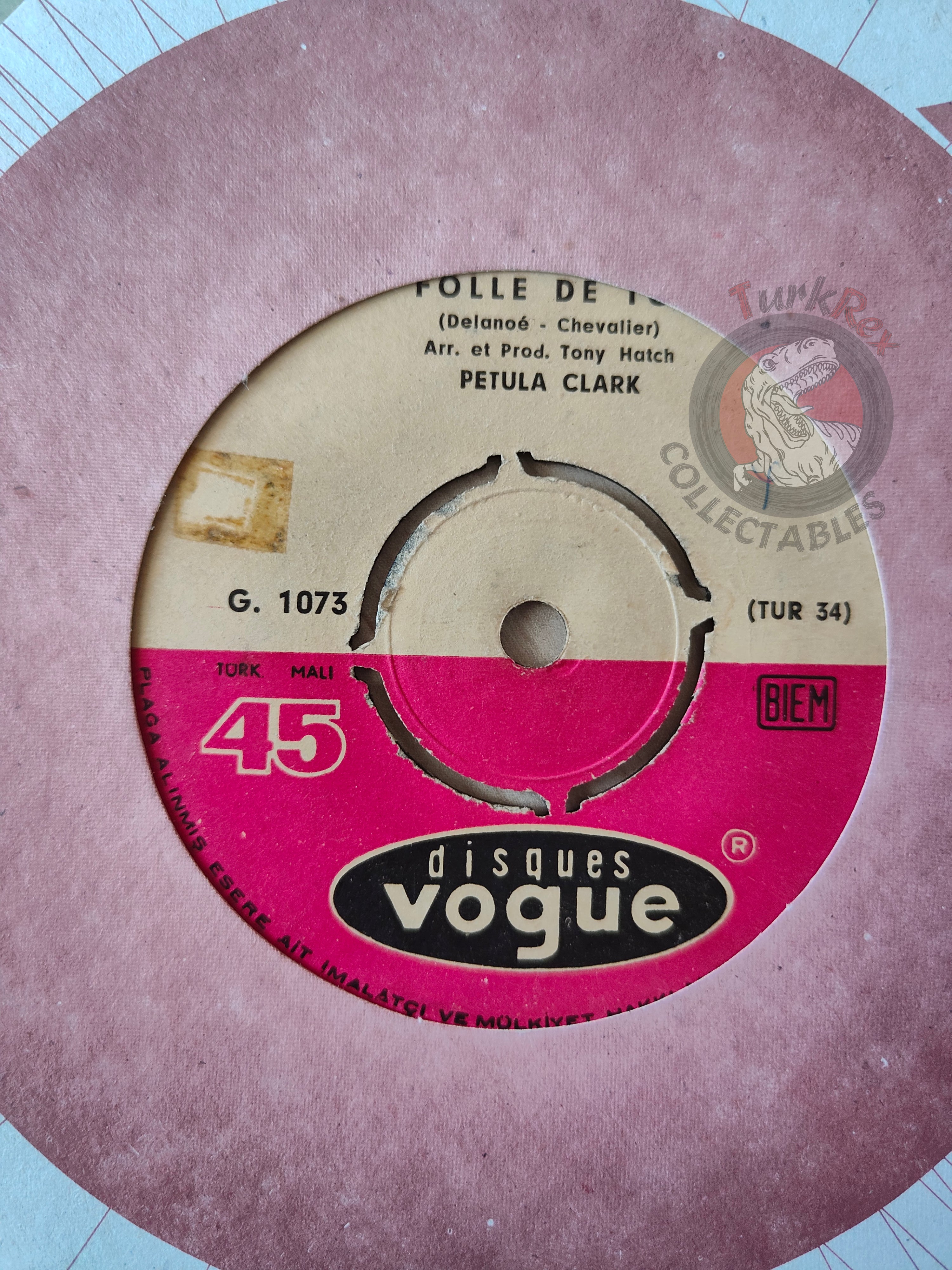 Petula Clark – Folle De Toi 7" Turkish Pressing Vinyl Turkey Edition