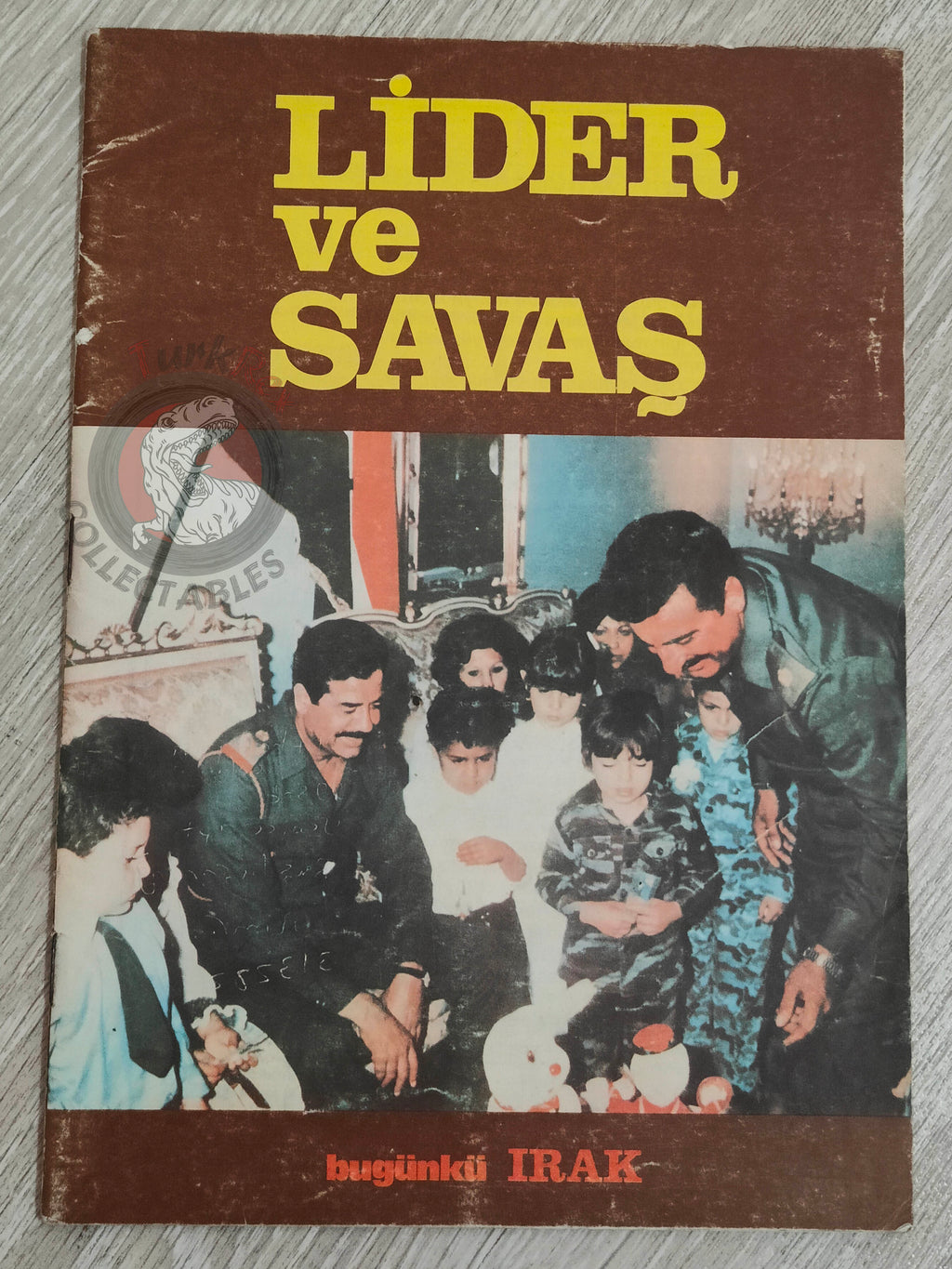 Saddam Hussein - Iraq Today 1985 Official Propaganda Magazine Turkish Turkey Middle East