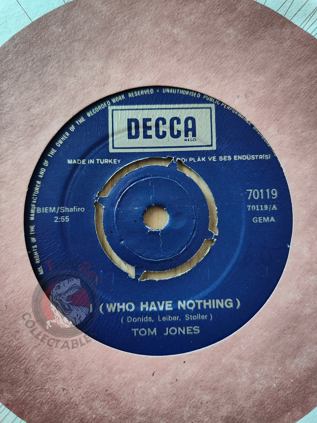 Tom Jones – I (Who Have Nothing) 7" Turkish Pressing Vinyl Turkey Edition