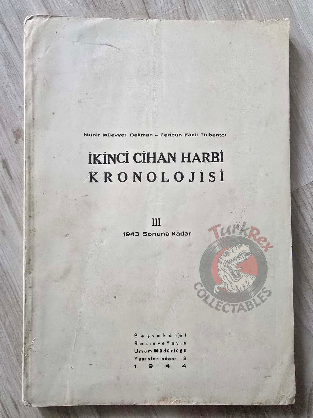 Chronology of the Second World War Vol 3 1944 Turkish Book Turkey WW2