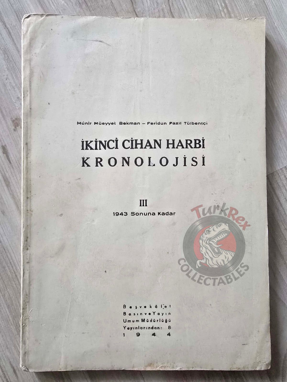 Chronology of the Second World War Vol 3 1944 Turkish Book Turkey WW2