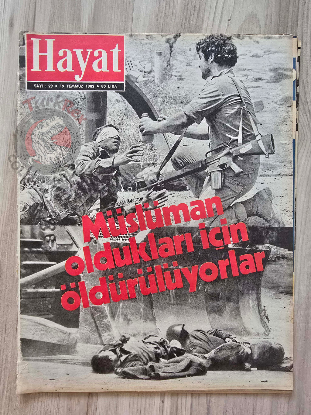 Hayat 1982 The Endless Massacre Lebanon Turkish Mag Turkey Israel Palestine Jordan Hassan bin Talal