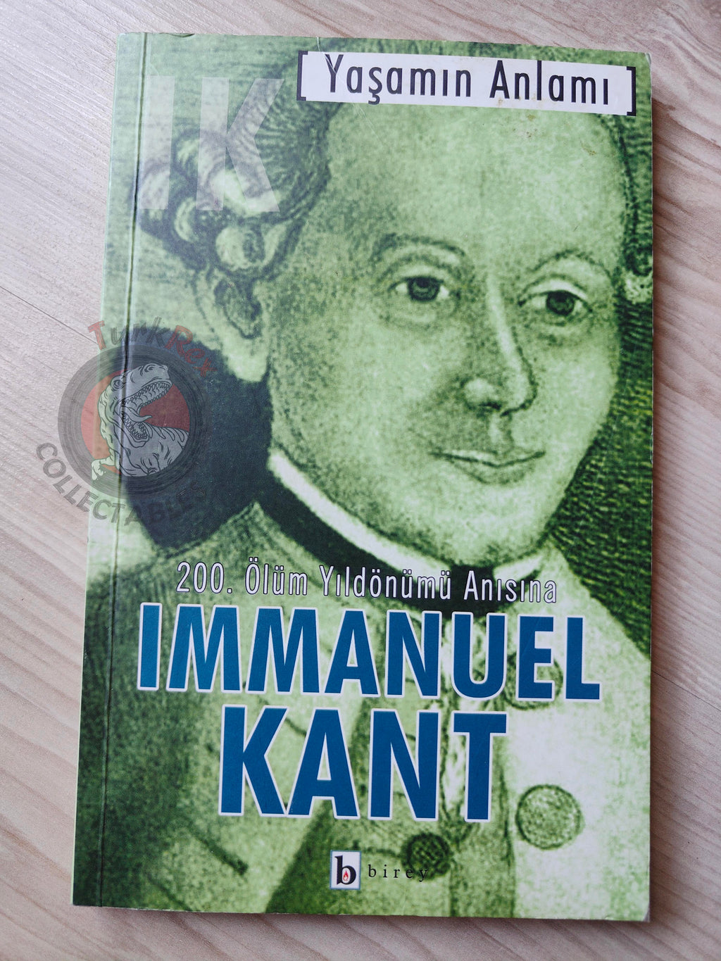 Immanuel Kant – Meaning of Life 2010 Turkish Book Turkey