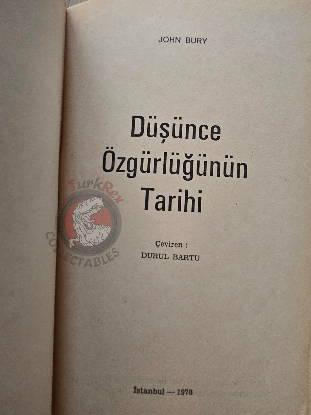 John Bagnell Bury – A History of Freedom of Thought 1978 Turkish Book Turkey