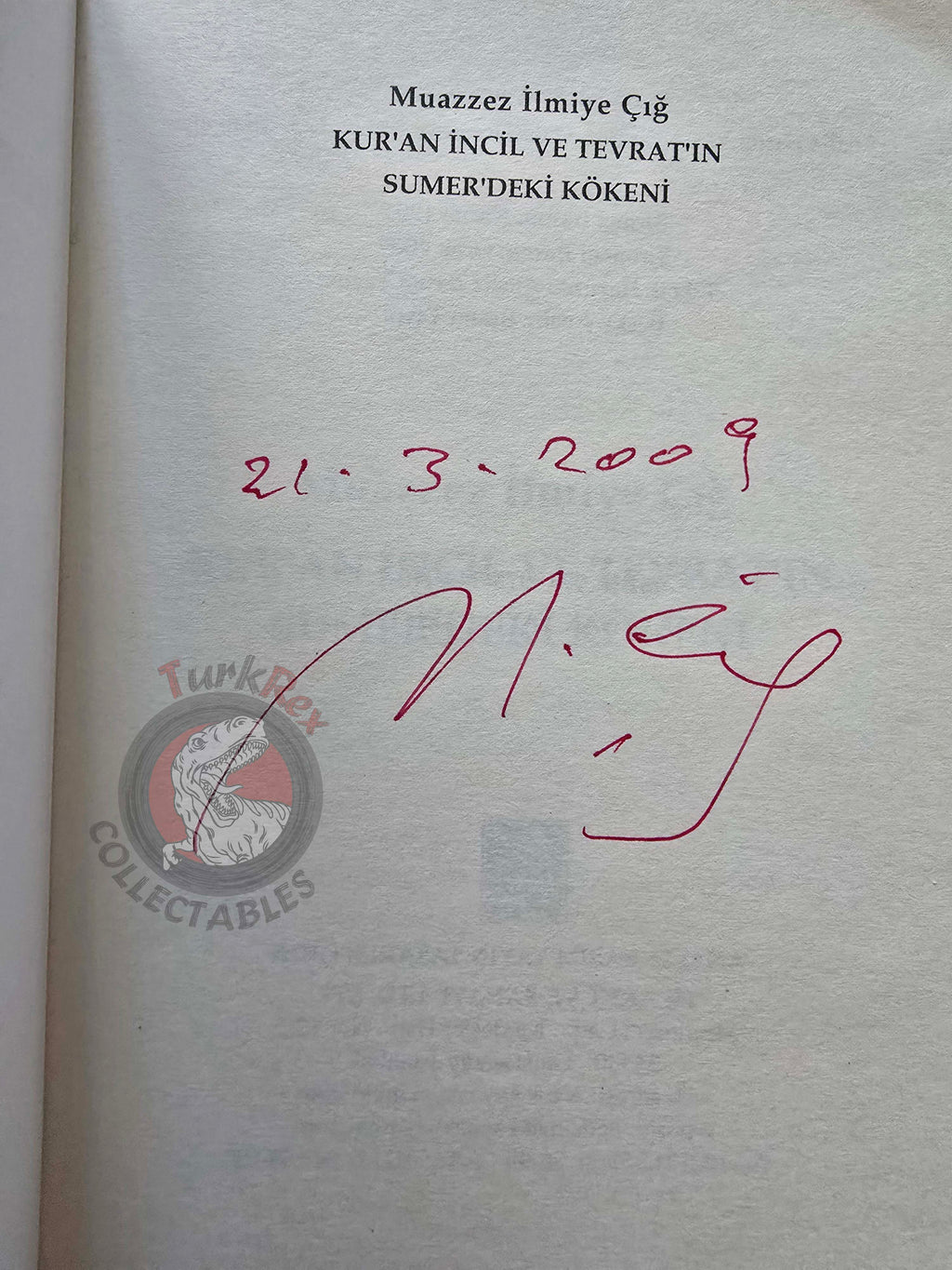 Muazzez İlmiye Çığ – The Sumerian Origin of the Koran, the Bible and the Torah 2008 Turkish Book Turkey
