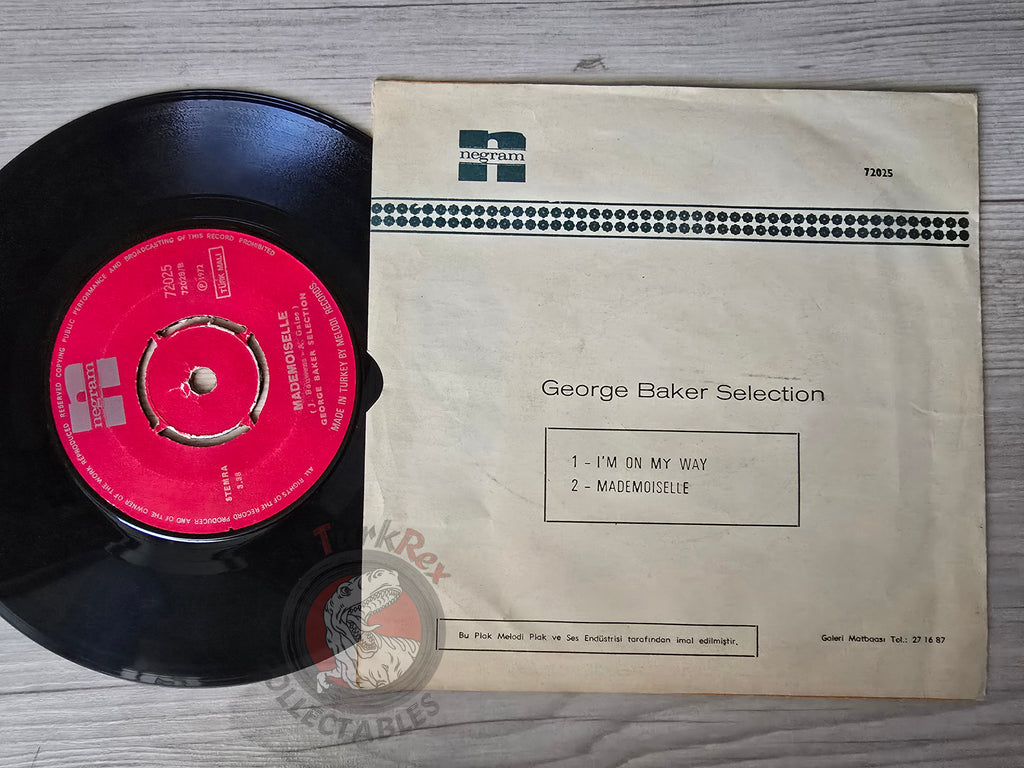 George Baker Selection – I'm On My Way 7" Turkish Pressing Vinyl Turkey Edition