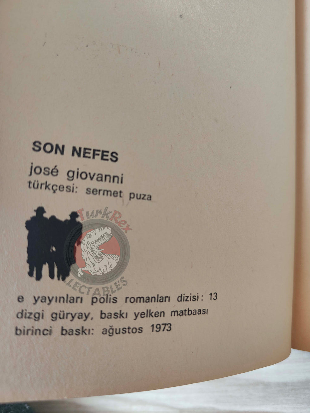José Giovanni – Le Deuxième Souffle 1973 1st Turkish Book Turkey