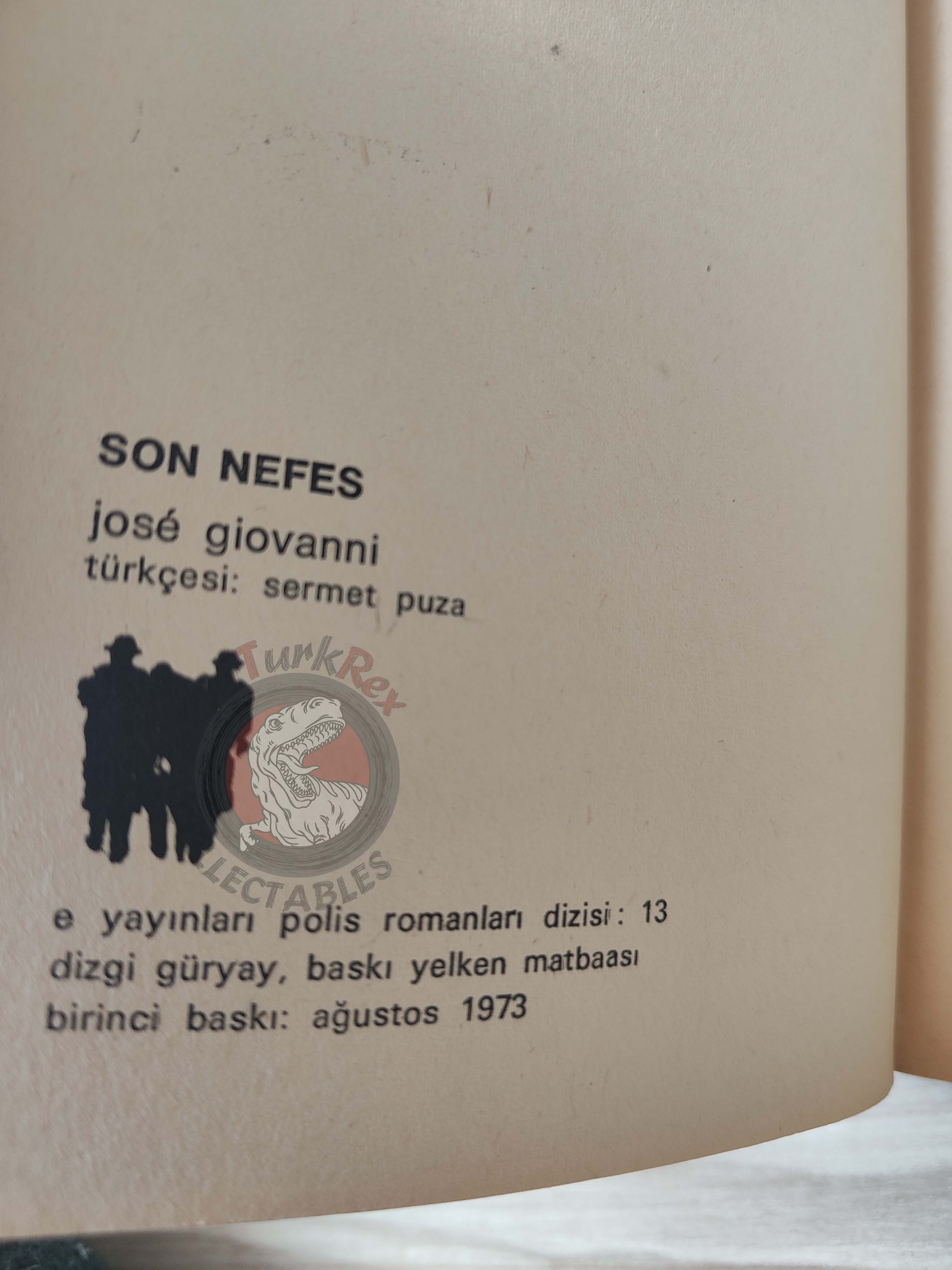 José Giovanni – Le Deuxième Souffle 1973 1st Turkish Book Turkey