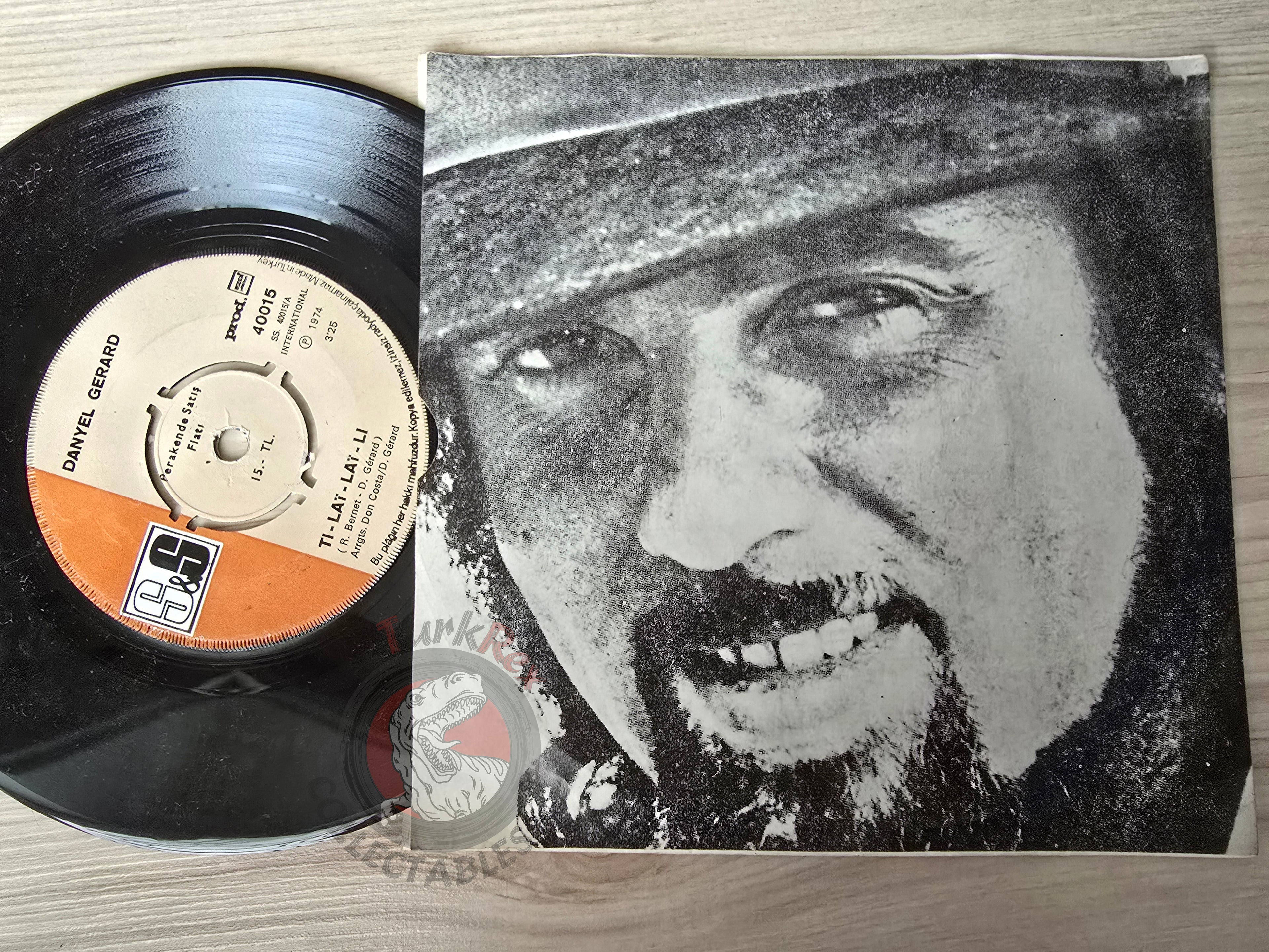 Danyel Gerard – Ti-Laï-Laï-Li (L'arménien) 7" Turkish Pressing Vinyl Turkey Edition