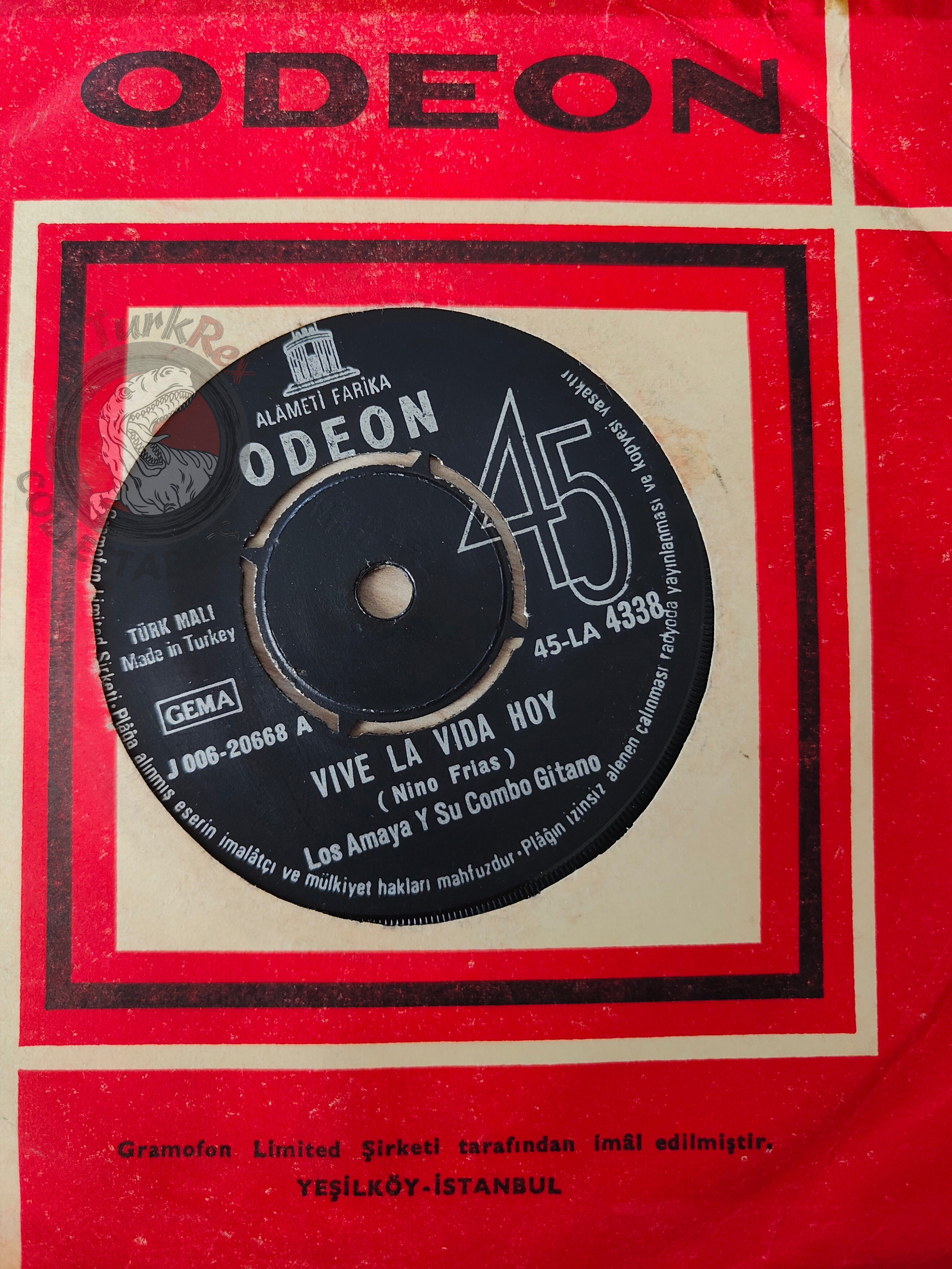 Los Amaya Y Su Combo Gitano – Vive La Vida Hoy 7" Turkish Pressing Vinyl Turkey Edition