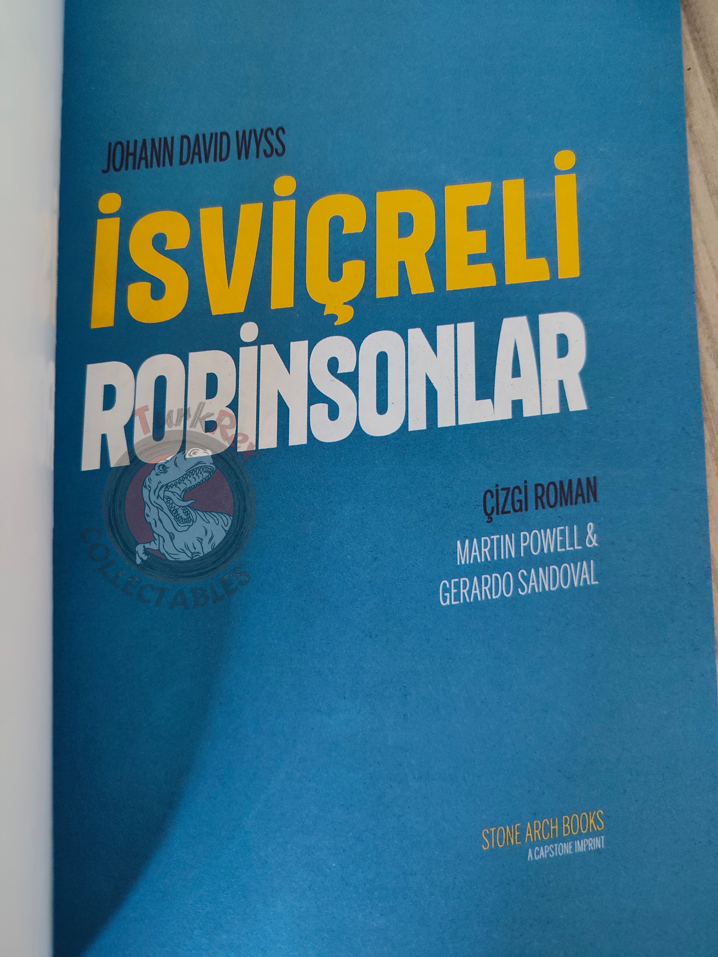 The Swiss Family Robinson – Johann David Wyss Turkish Comic Turkey Stone Arch Books