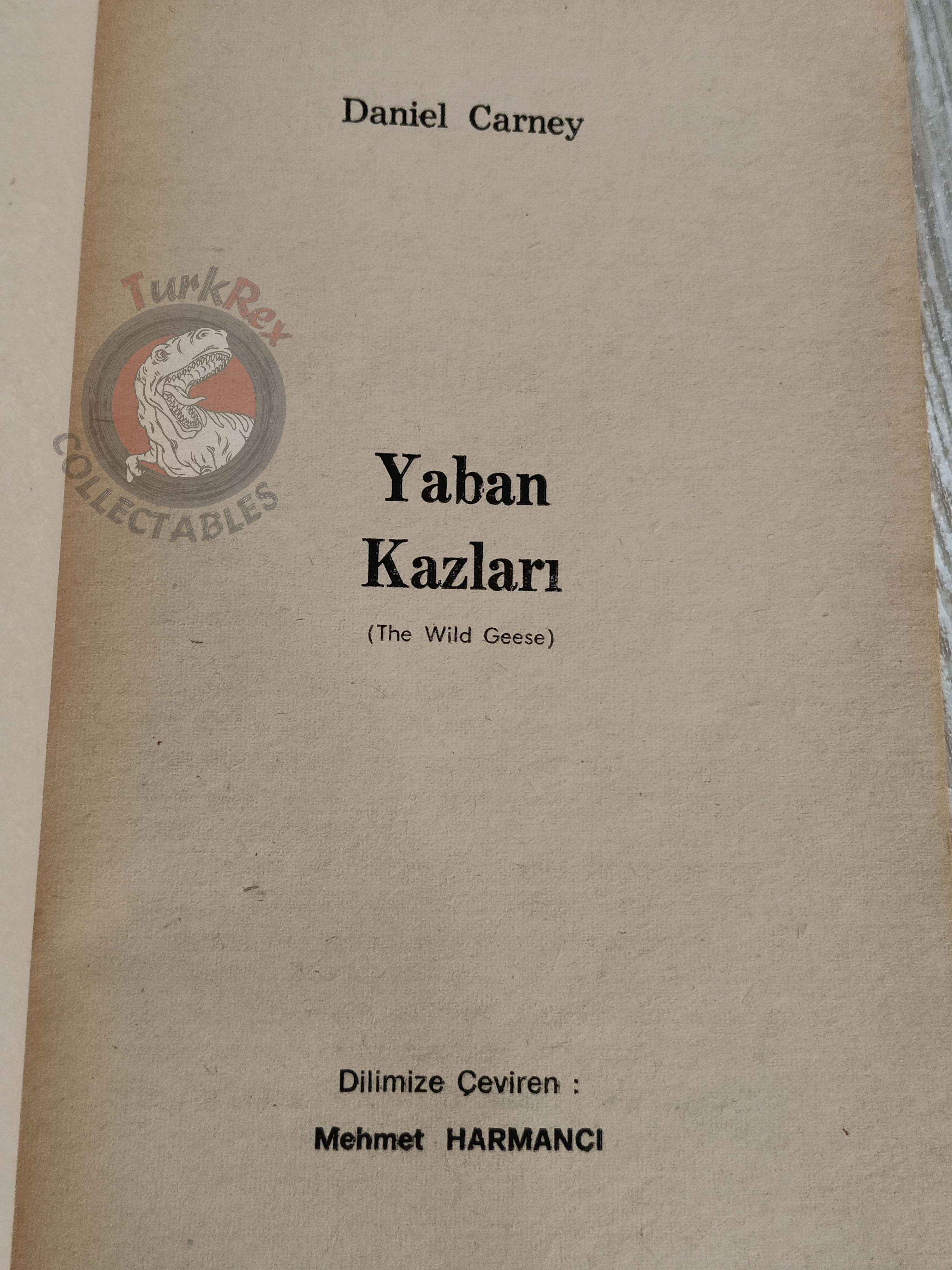 Daniel Carney – The Wild Geese 1979 1st Turkish Book Turkey