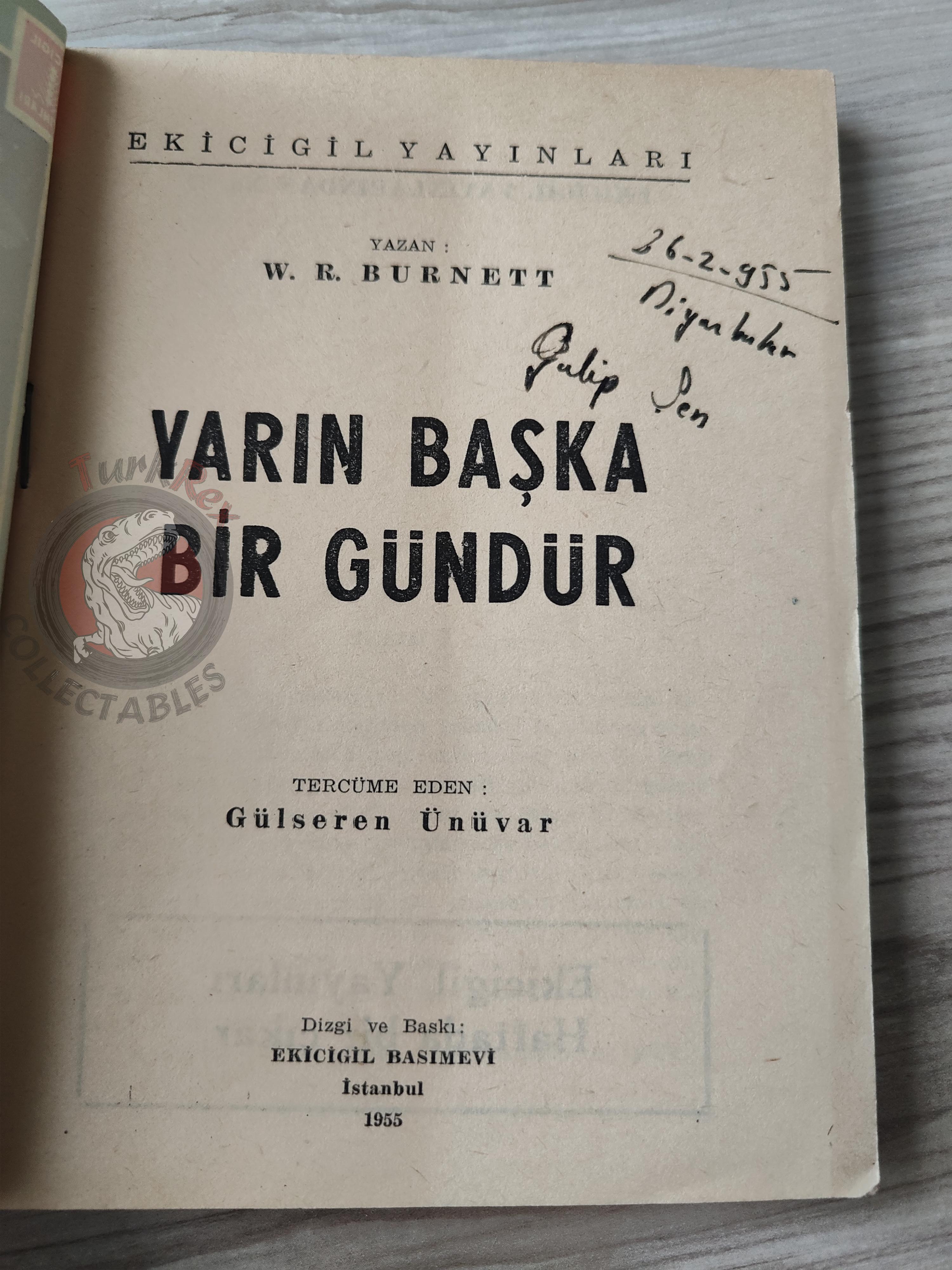 W. R. Burnett – Tomorrow's Another Day 1955 1st Turkish Book Turkey