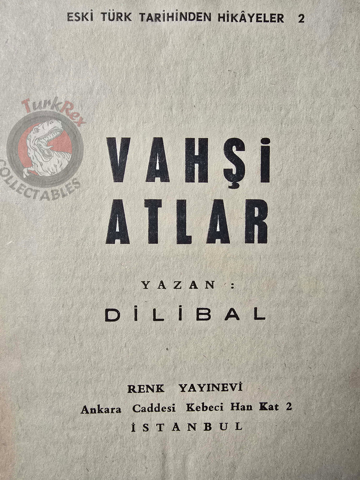 Dilibal – Wild Horses 1960s Turkish Book Turkey Illustrated Turkic tribes