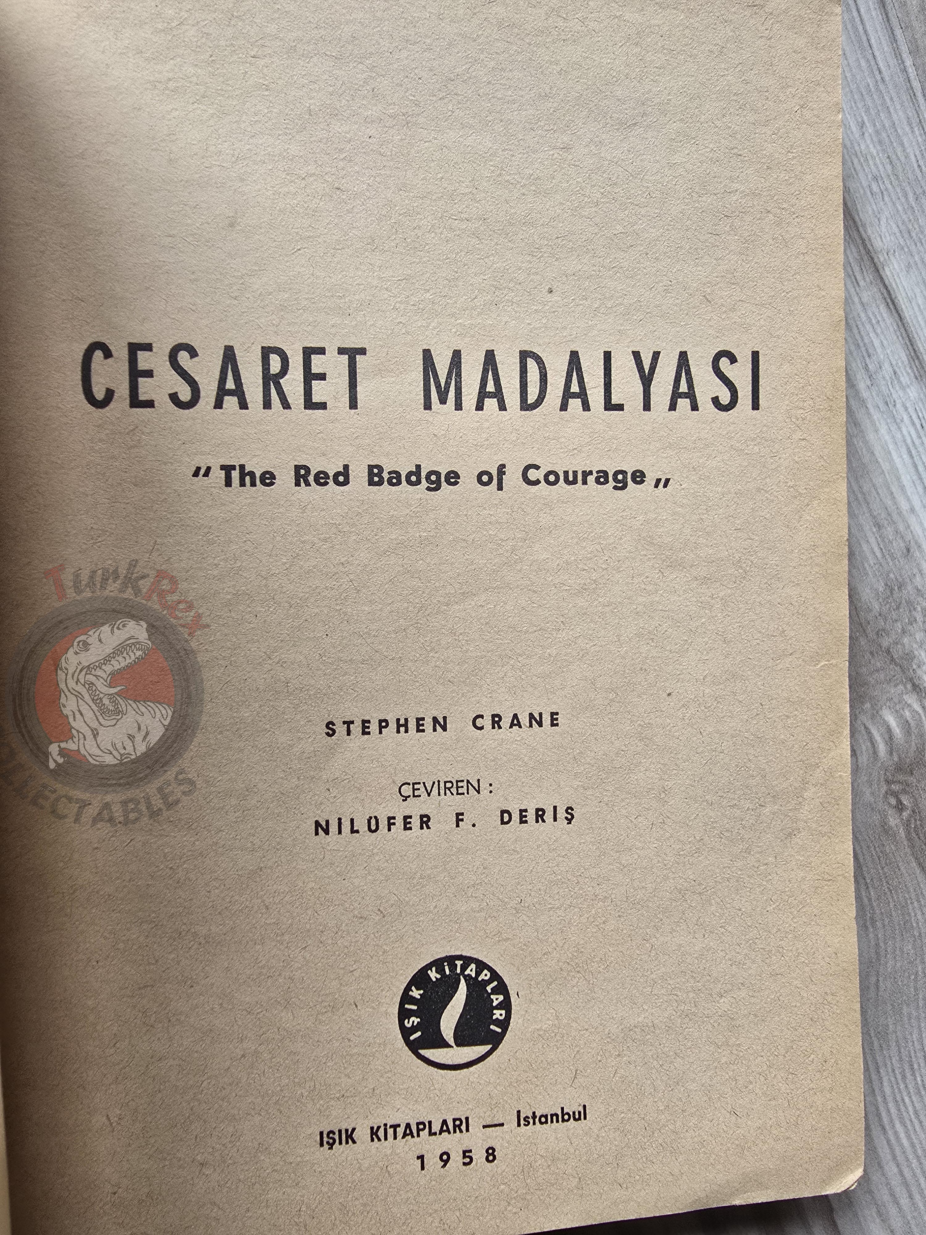 Stephen Crane – The Red Badge of Courage 1958 1st Turkish Book Turkey