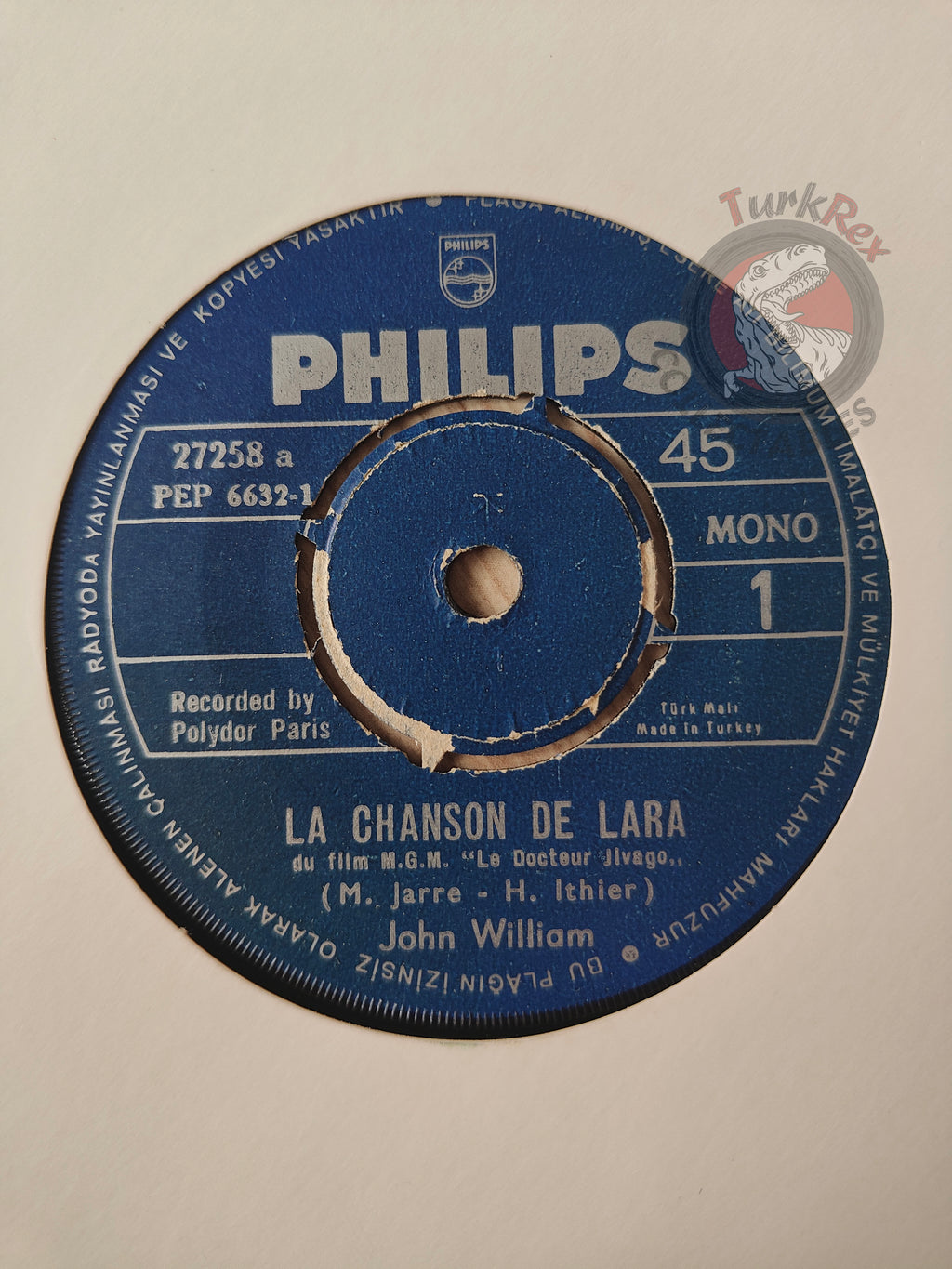 John William – Le Chanson De Lara 7" Turkish Pressing Vinyl Turkey Edition