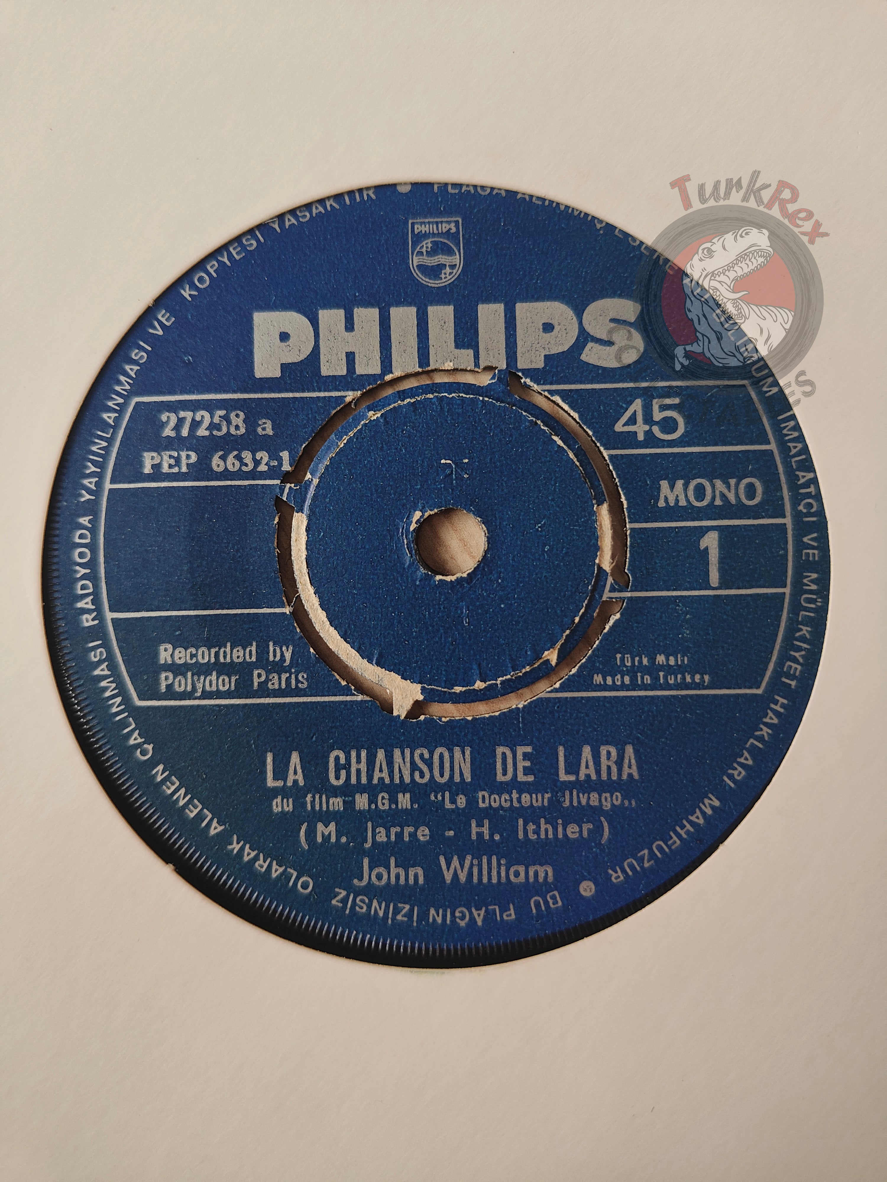 John William – Le Chanson De Lara 7" Turkish Pressing Vinyl Turkey Edition