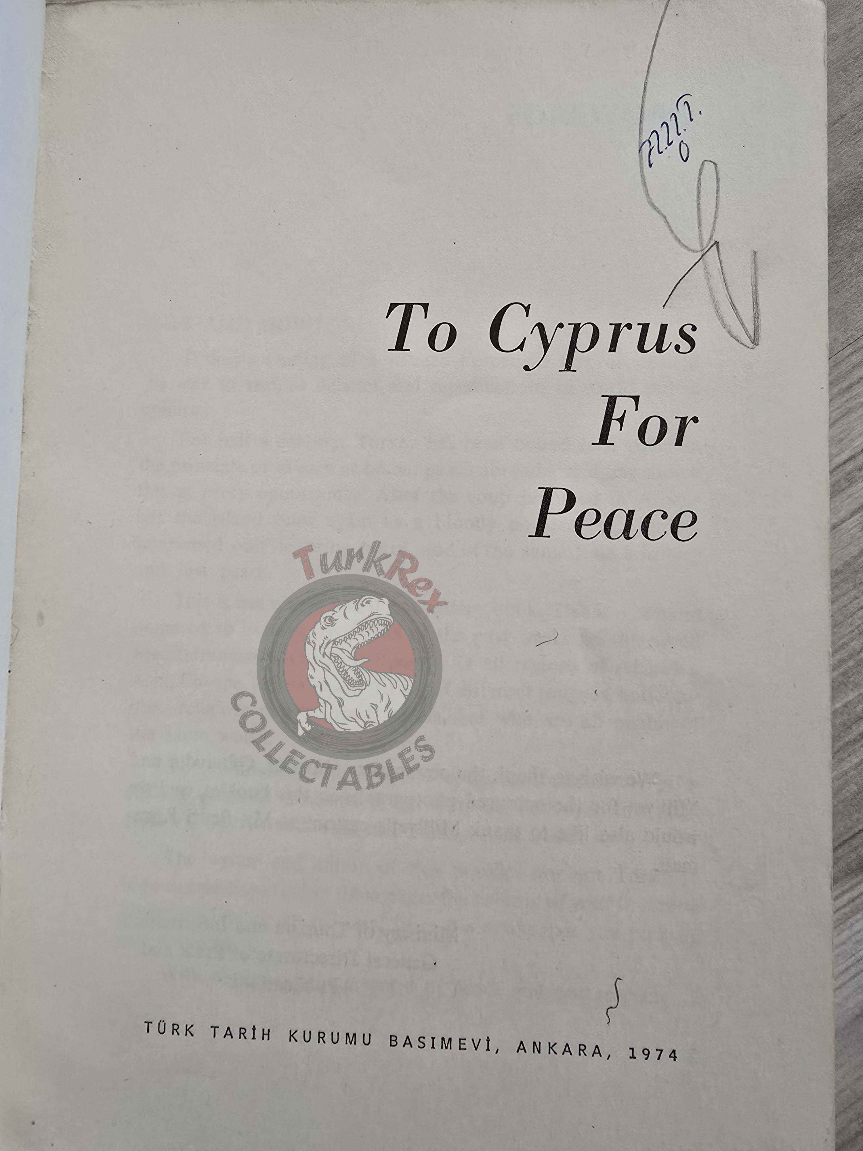 To Cyprus for Peace 1974 1st English Book Turkish Cypriot