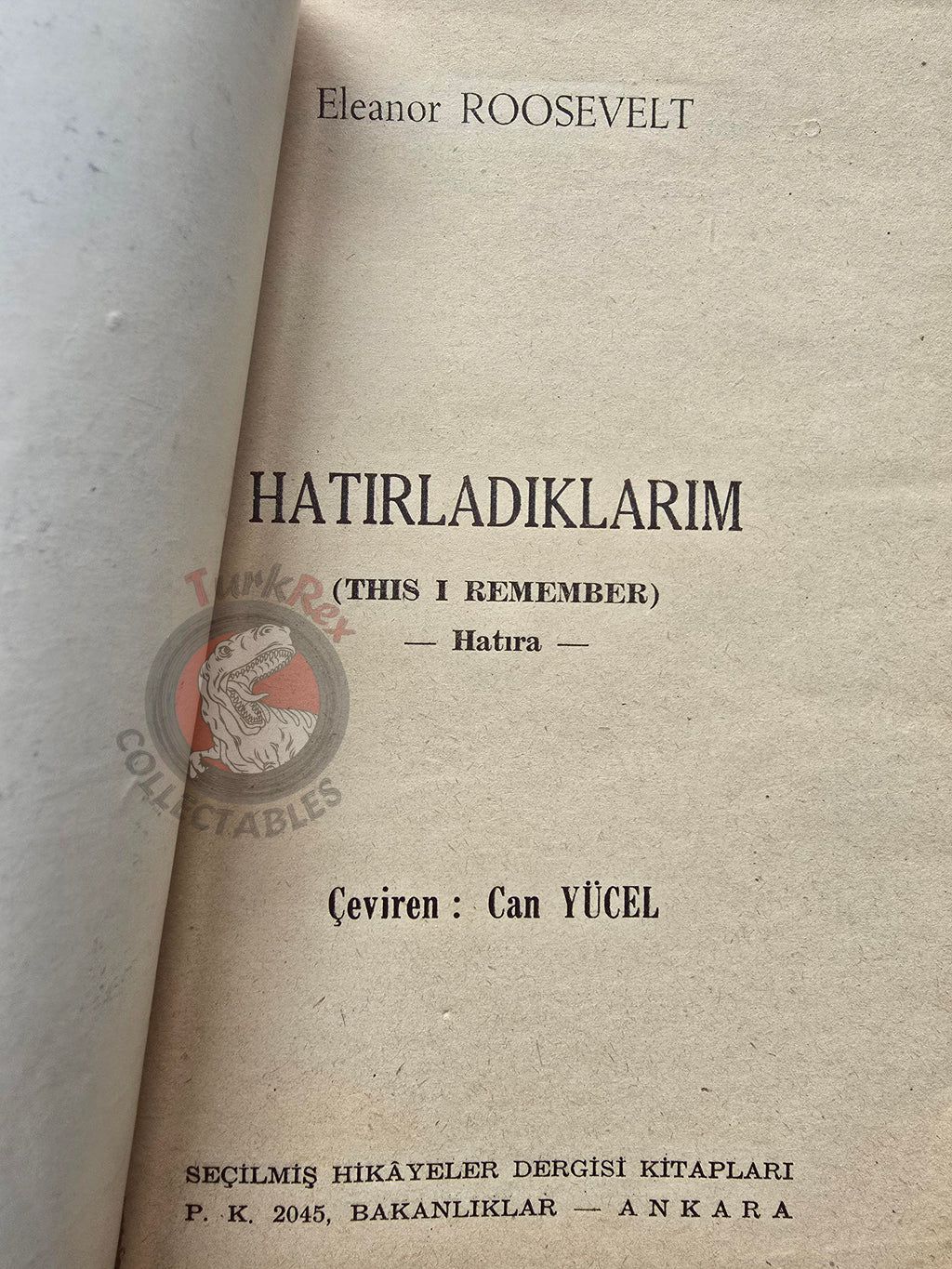 Eleanor Roosevelt – This I Remember 1953 1st Turkish Book Turkey