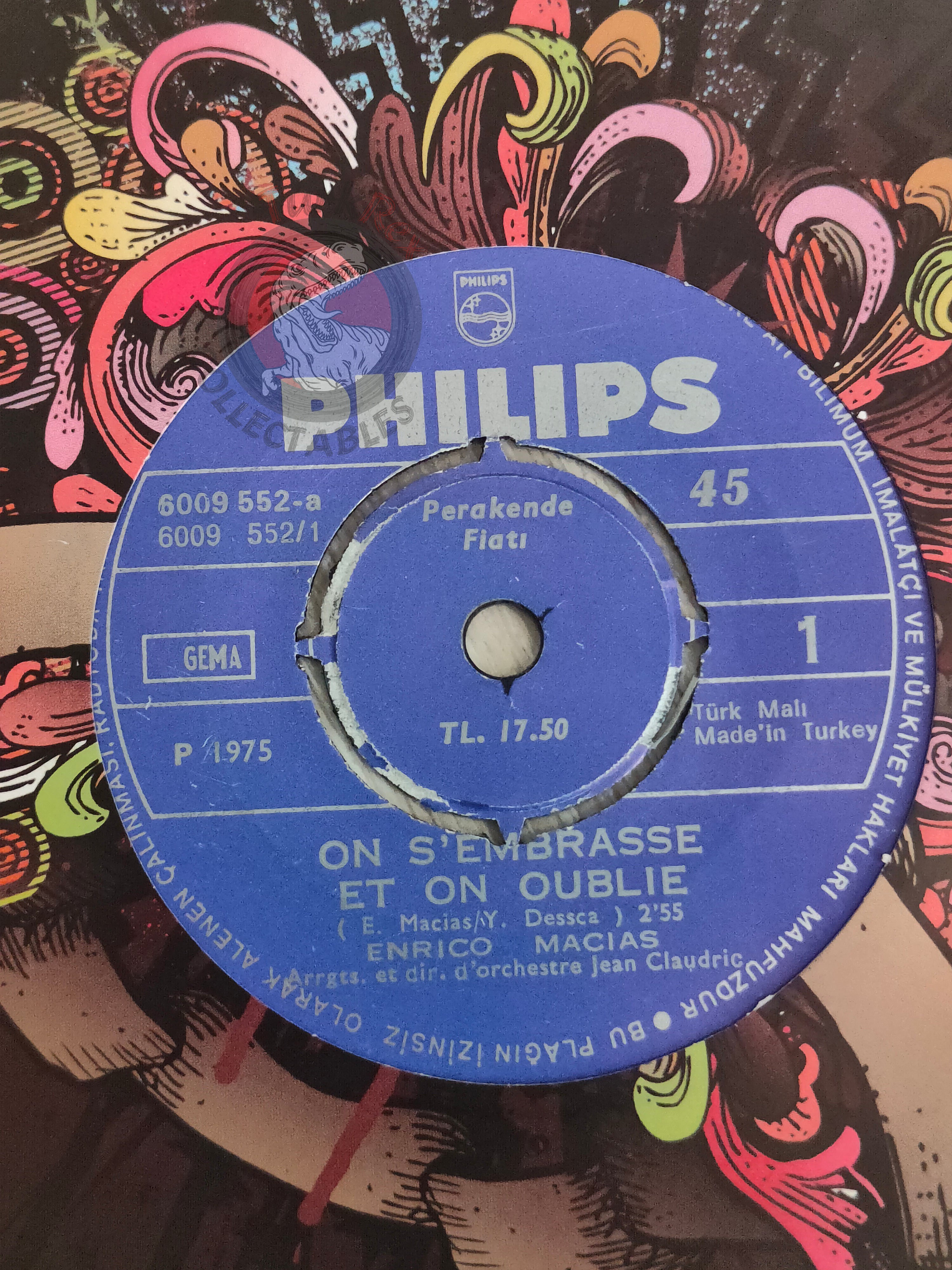 Enrico Macias – On S'Embrasse Et On Oublie 7" Turkish Pressing Vinyl Turkey Edition 2